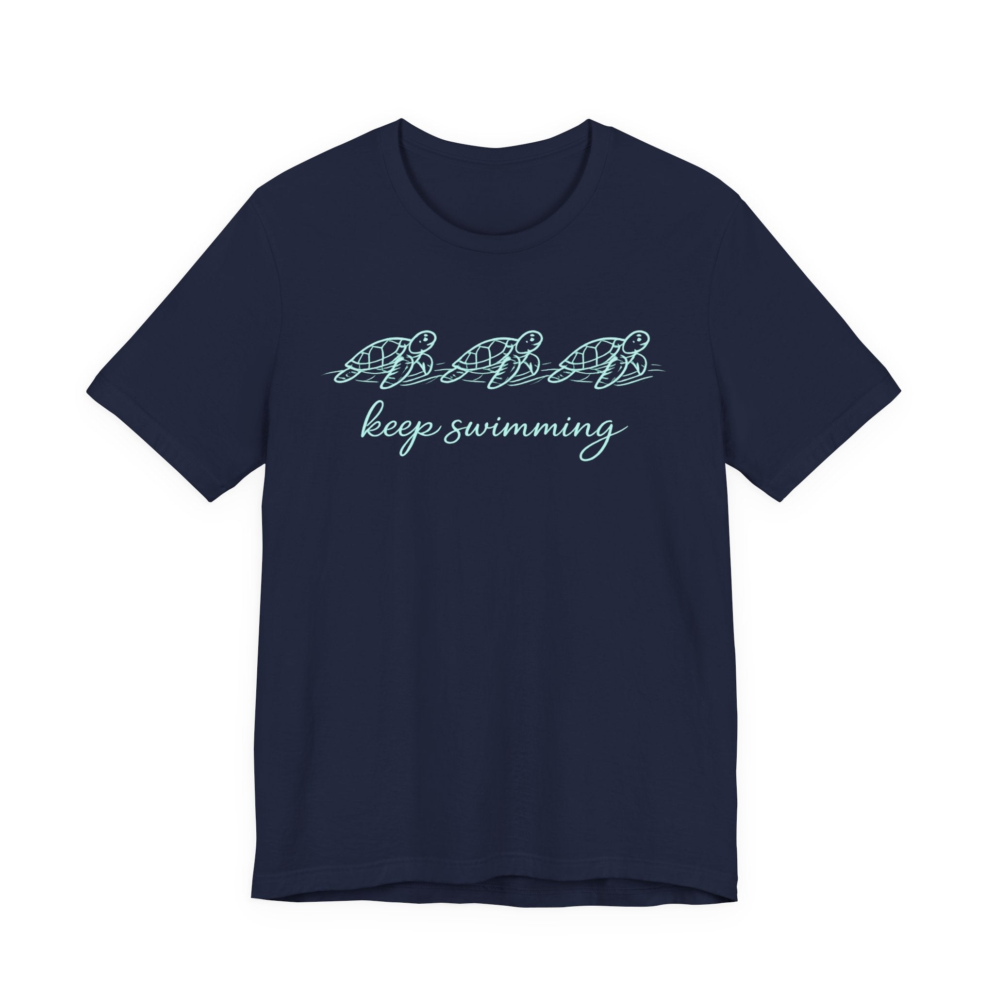 Keep Swimming T‑Shirt — Motivational Script Tee