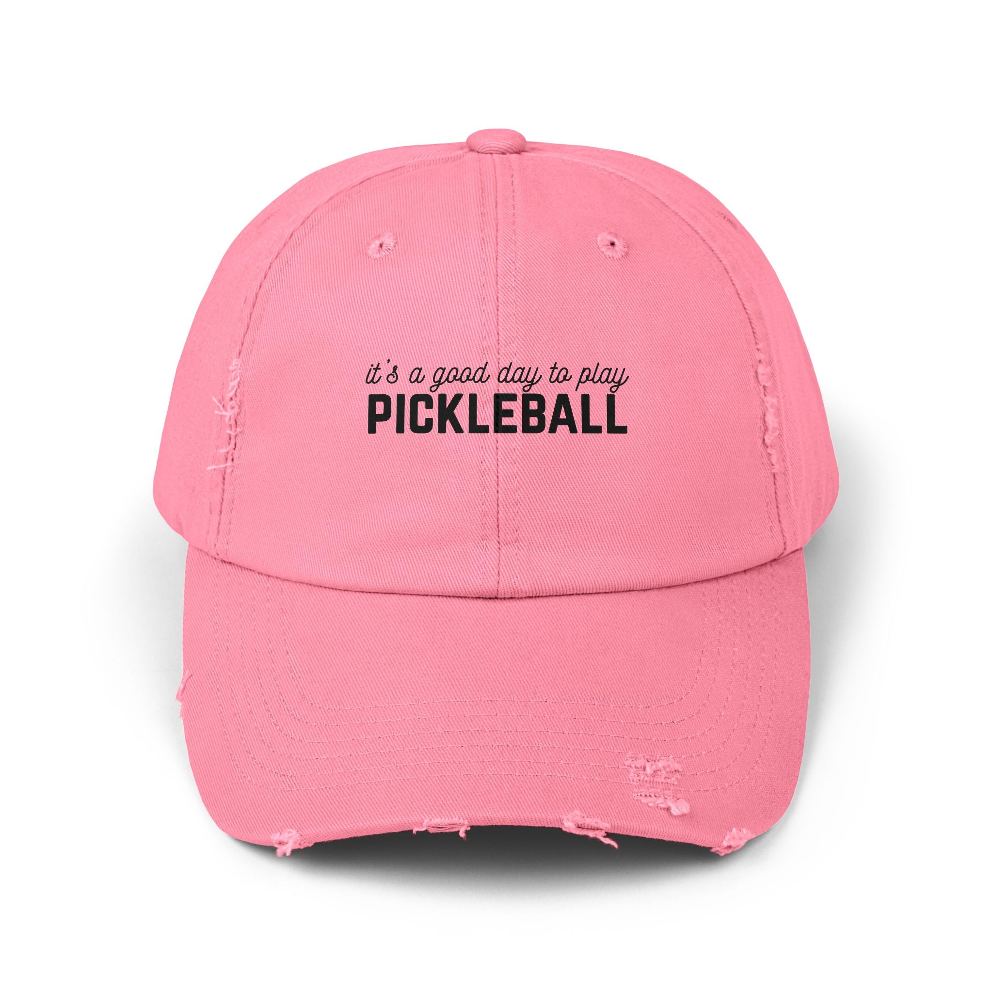 Pickleball Distressed Cap — "It's a Good Day to Play Pickleball" Embroidered Hat
