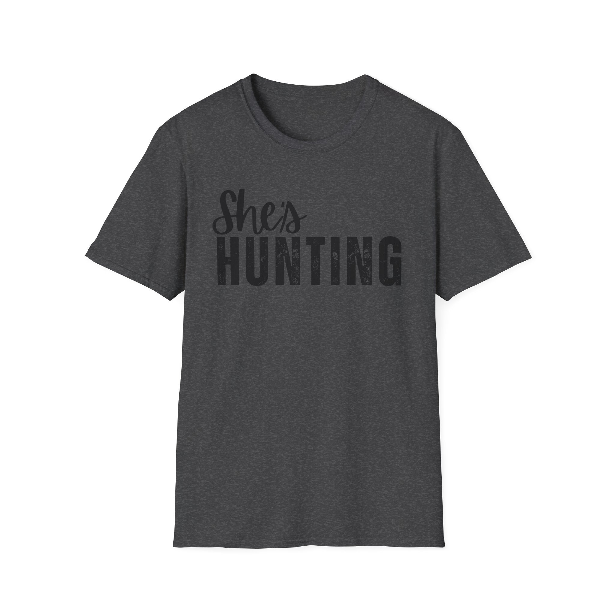 She's Hunting T-Shirt — Women's Hunting Tee, Rustic Outdoors Graphic Shirt