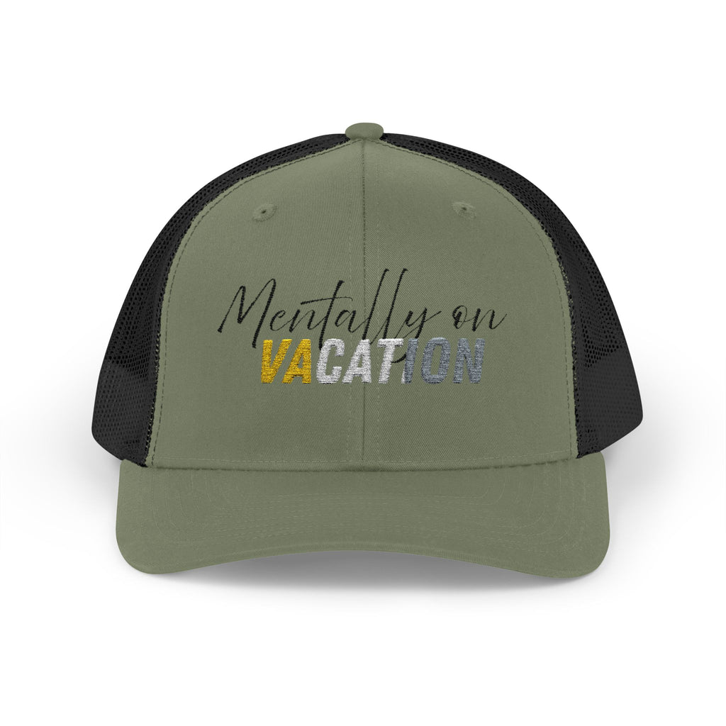 Mentally on Vacation Snapback Trucker Cap