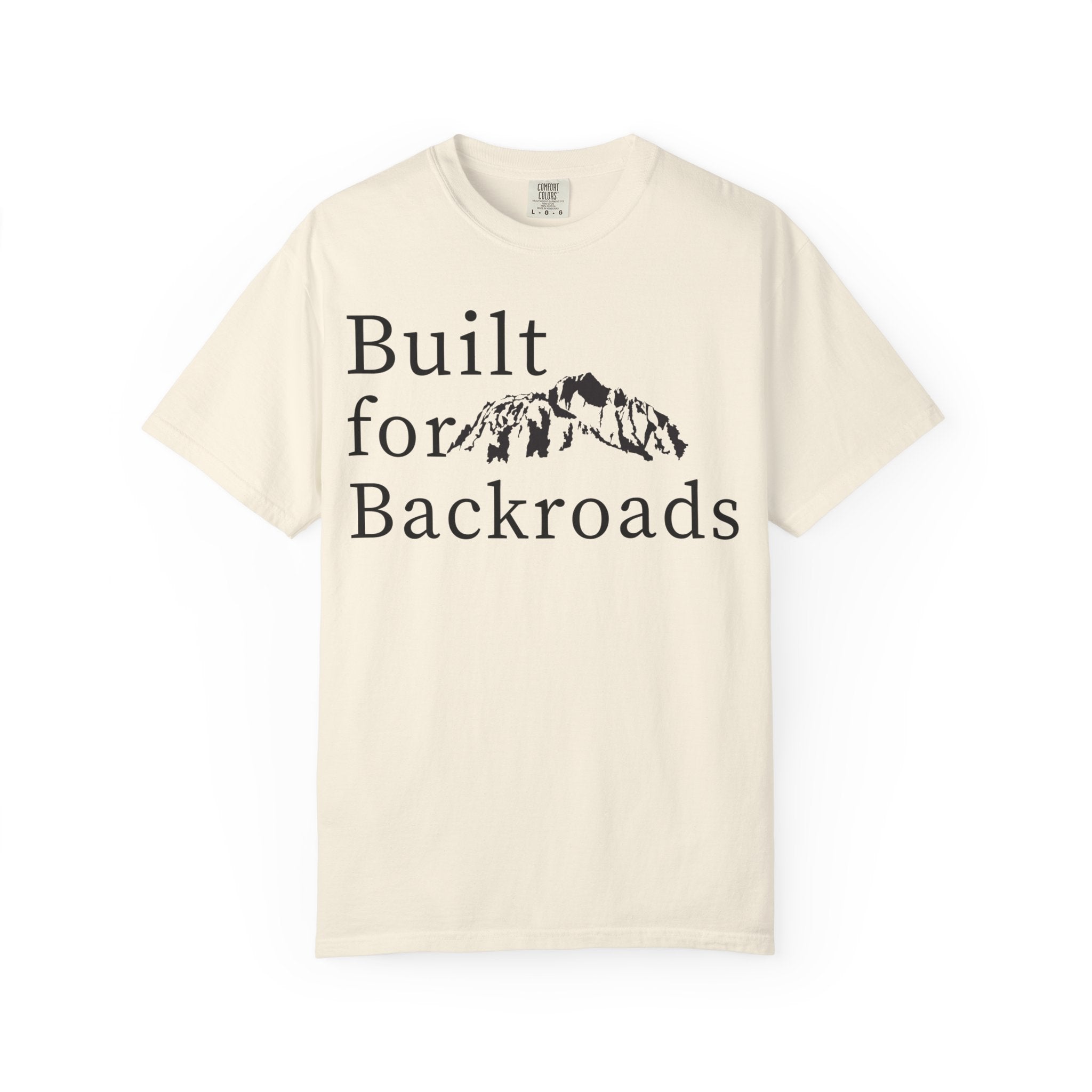 Built for Backroads T-Shirt — Mountain Adventure Graphic Tee