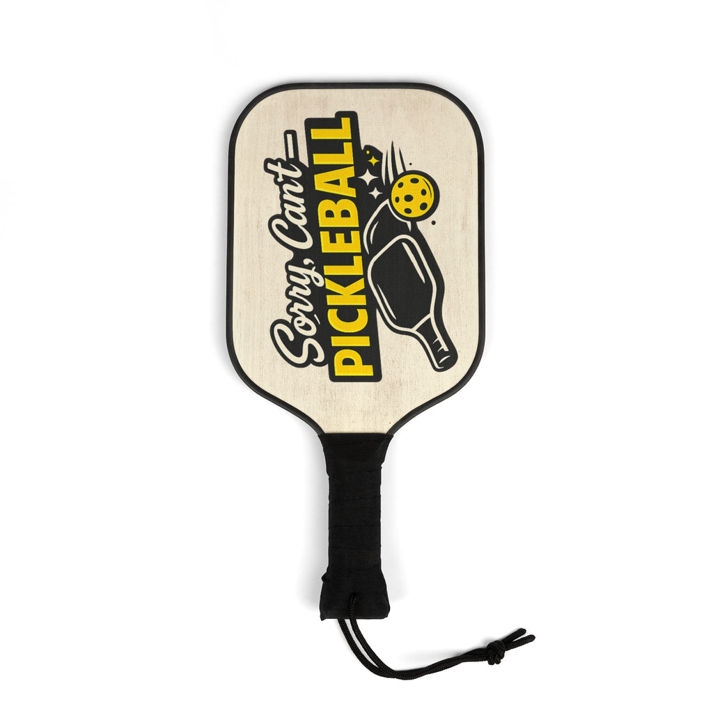 Pickleball Paddle Set – "Sorry, I Can't Pickleball" Printed Paddle & Balls Kit