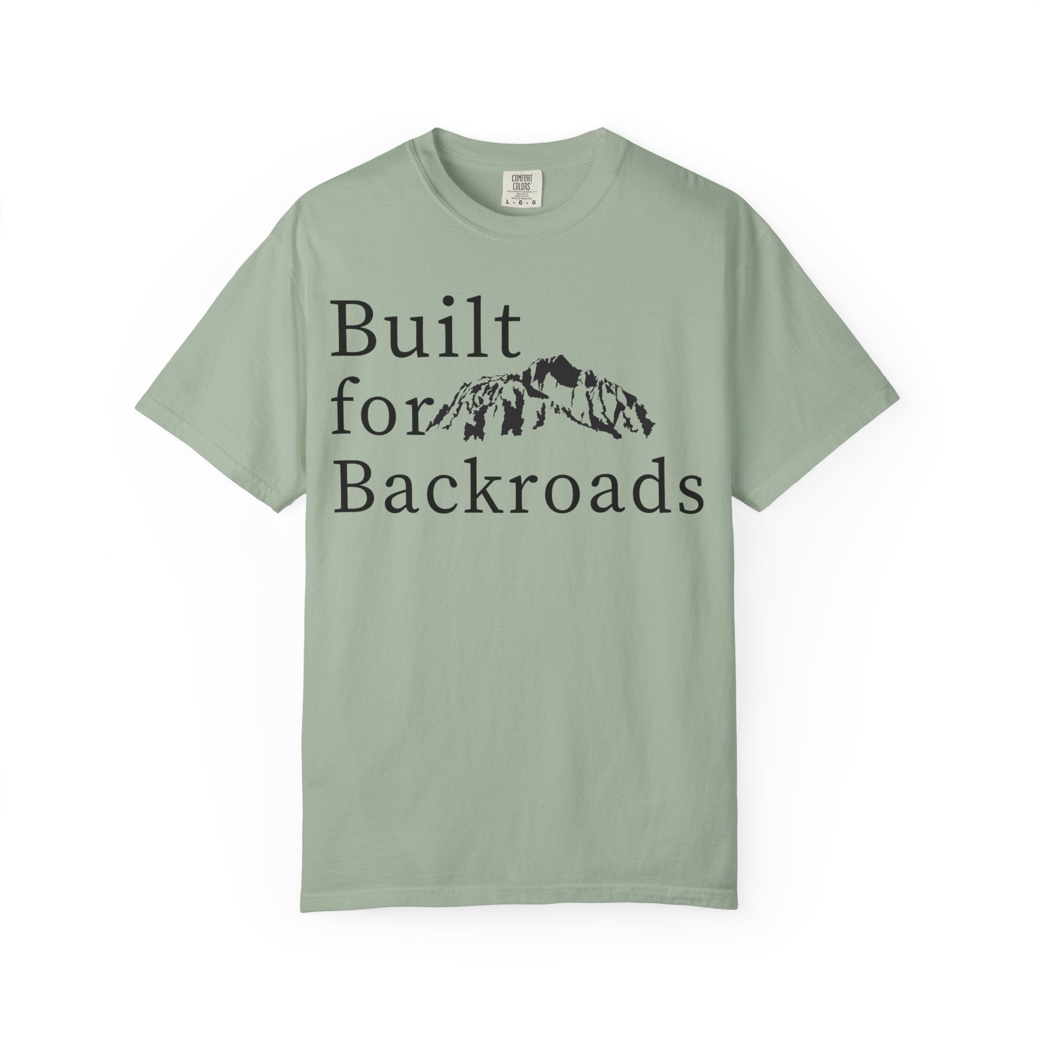 Built for Backroads T-Shirt — Mountain Adventure Graphic Tee