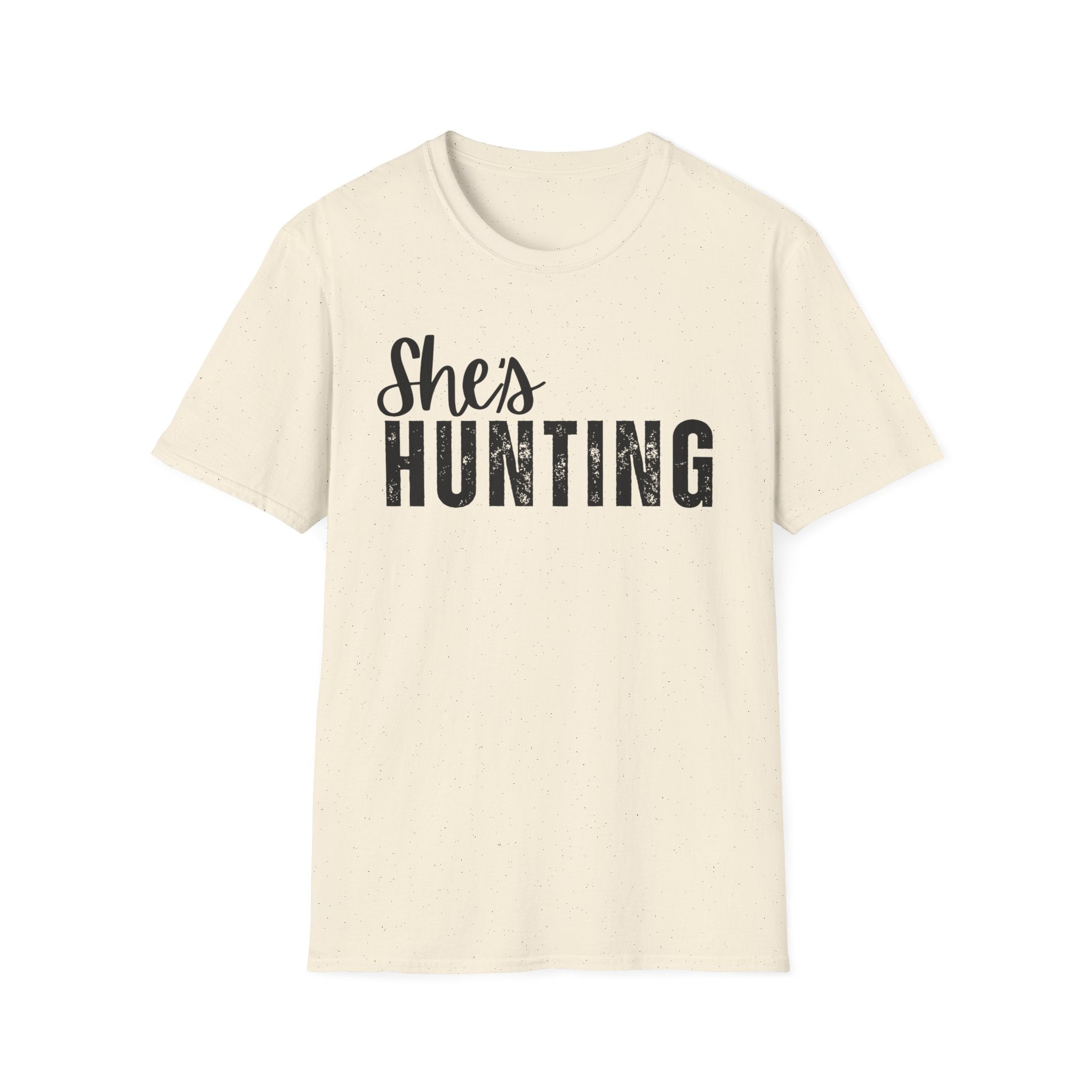 She's Hunting T-Shirt — Women's Hunting Tee, Rustic Outdoors Graphic Shirt