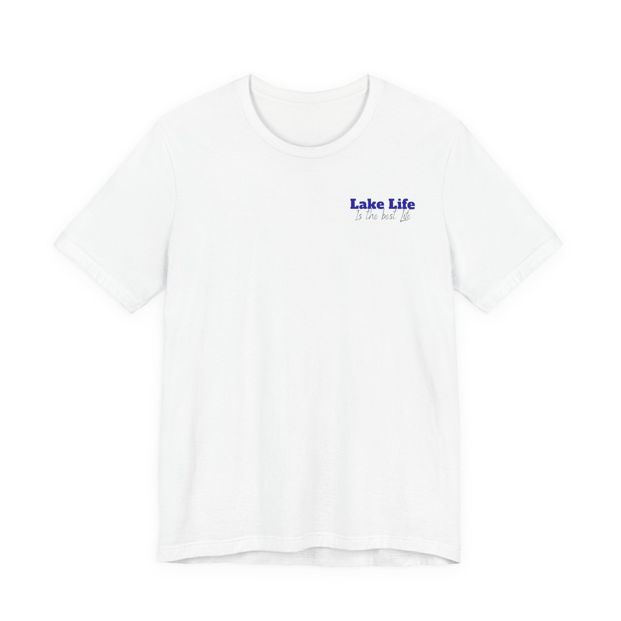Lake Life T-Shirt — 'Lake Life is the Best Life' Scenic Tee