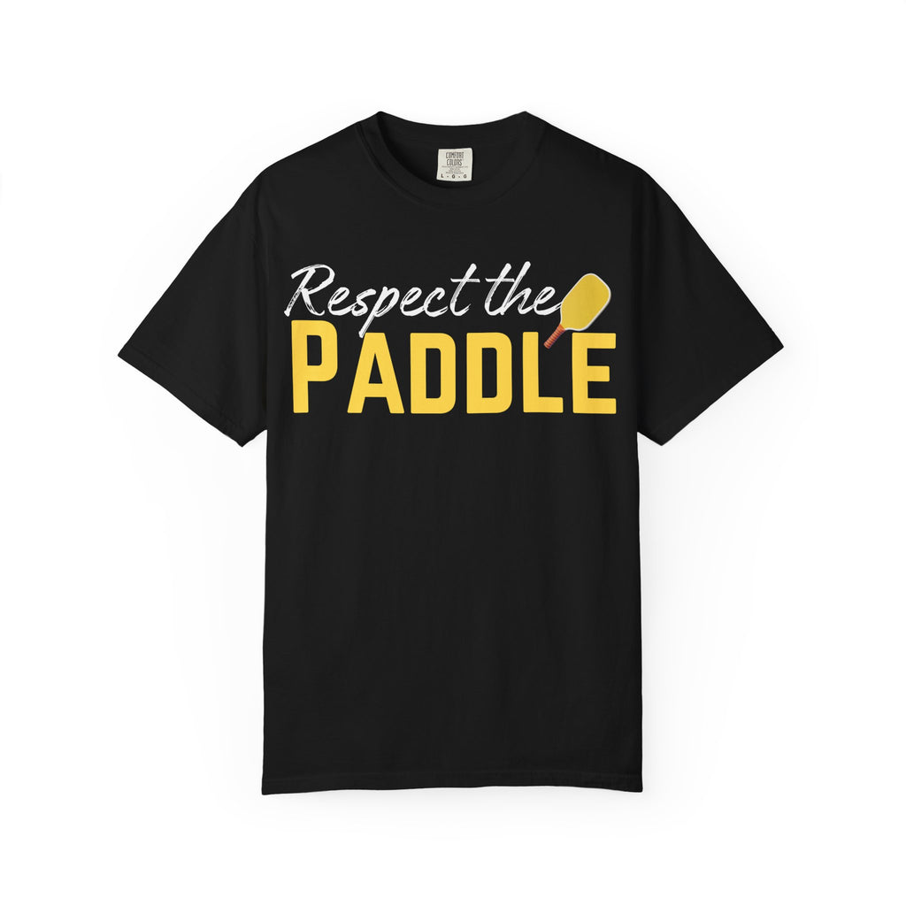 Respect the Paddle T-Shirt — Pickleball paddle