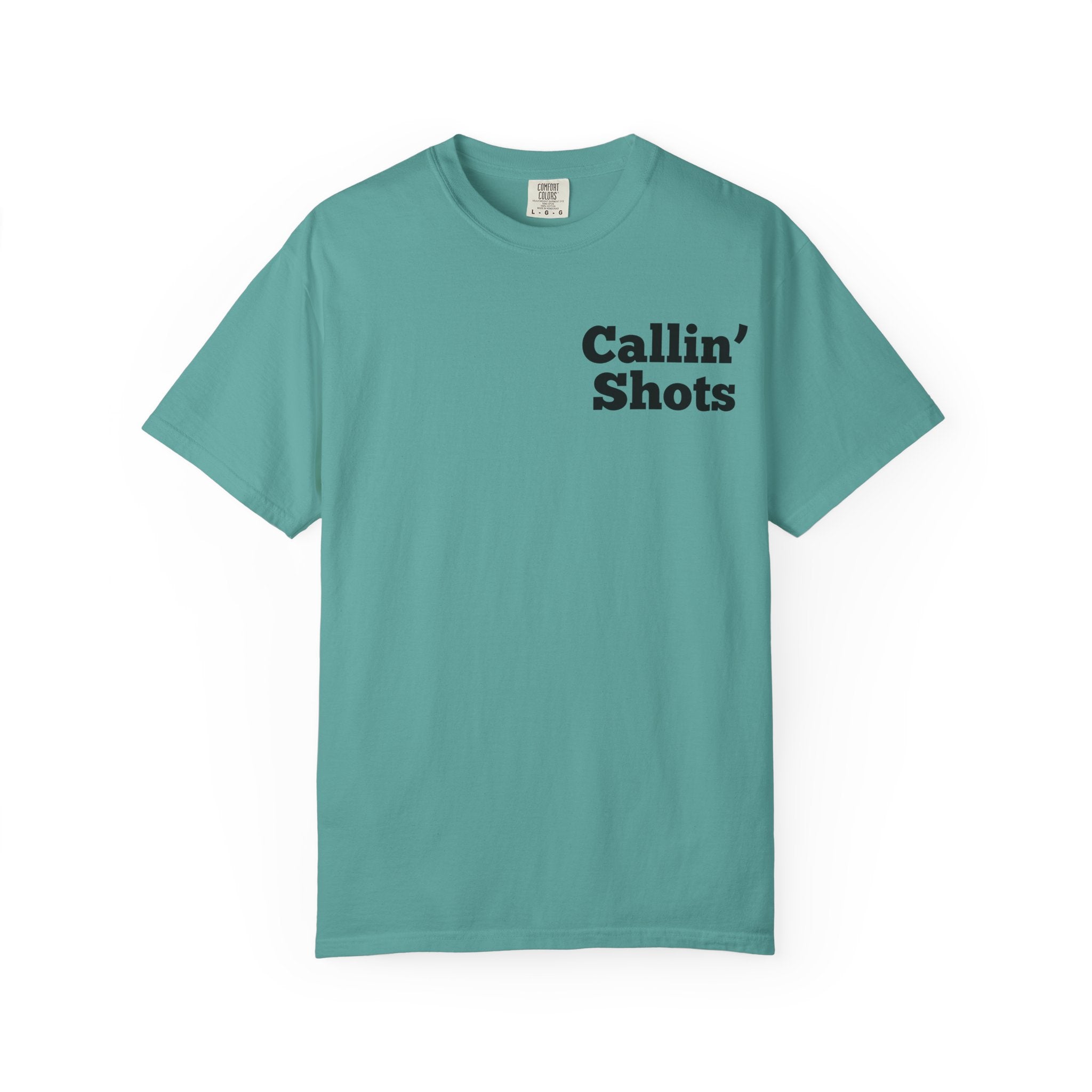 Callin' Shots Turkey T‑Shirt — Funny Turkey Hunting Tee