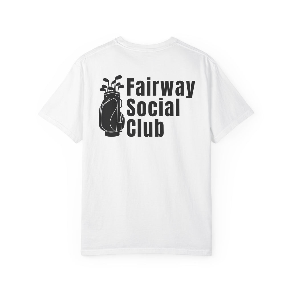 Fairway Social Club Golf T-Shirt — Pocket Logo & Back Graphic