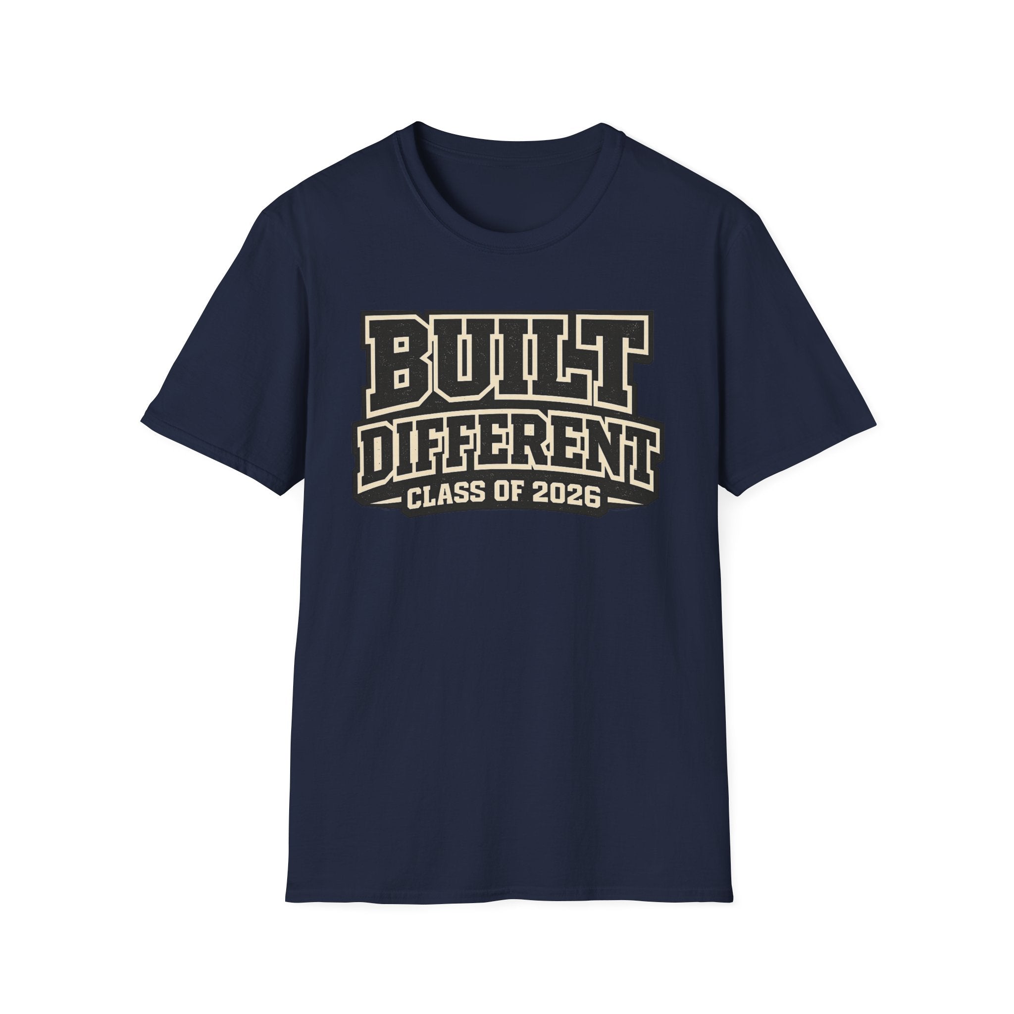 Class of 2026 "Built Different" T-Shirt
