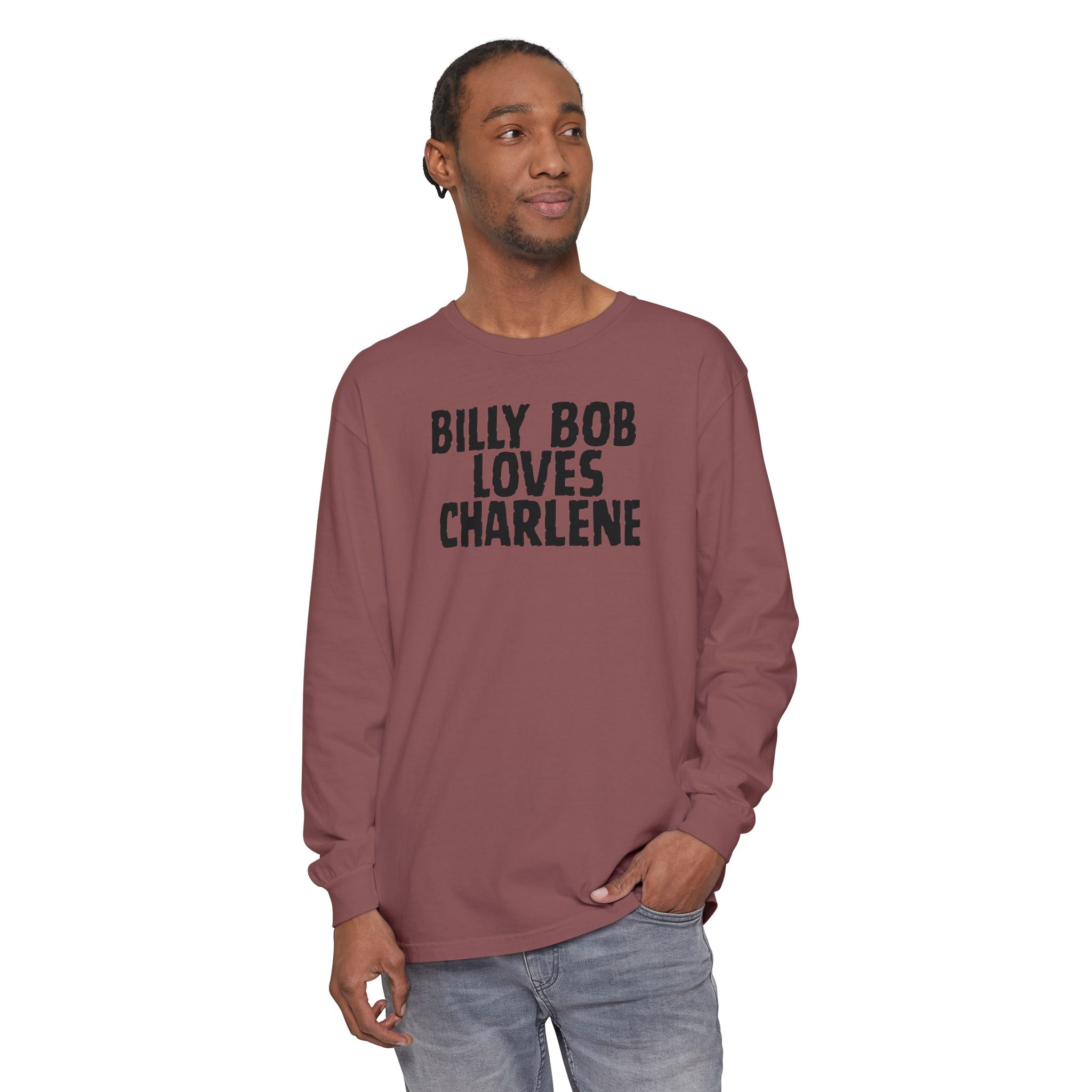 Billy Bob Loves Charlene Long Sleeve Tee