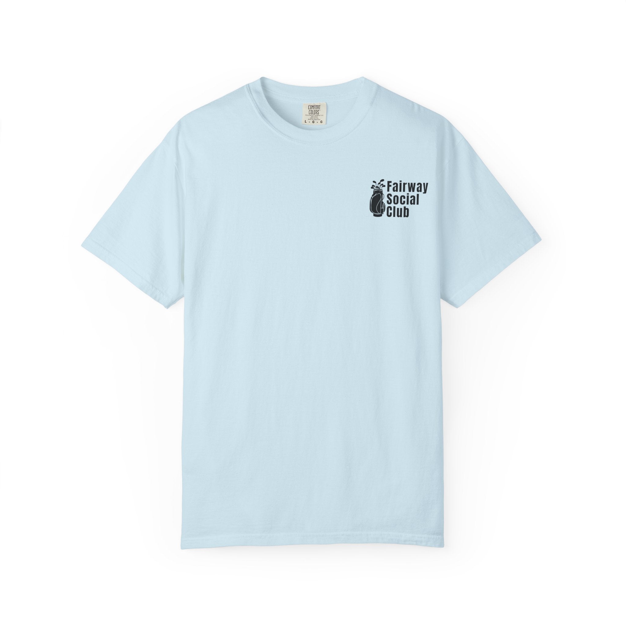 Fairway Social Club Golf T-Shirt — Pocket Logo & Back Graphic