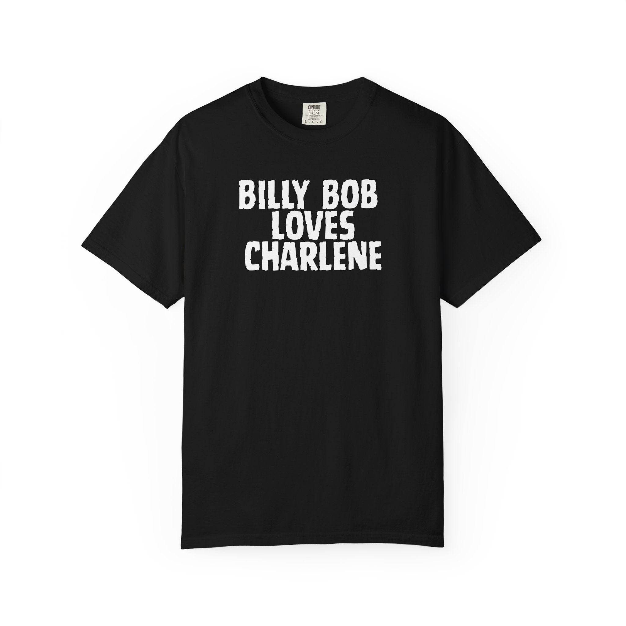 Personalized Name T-Shirt — “BILLY BOB LOVES CHARLENE” Vintage-Look Tee