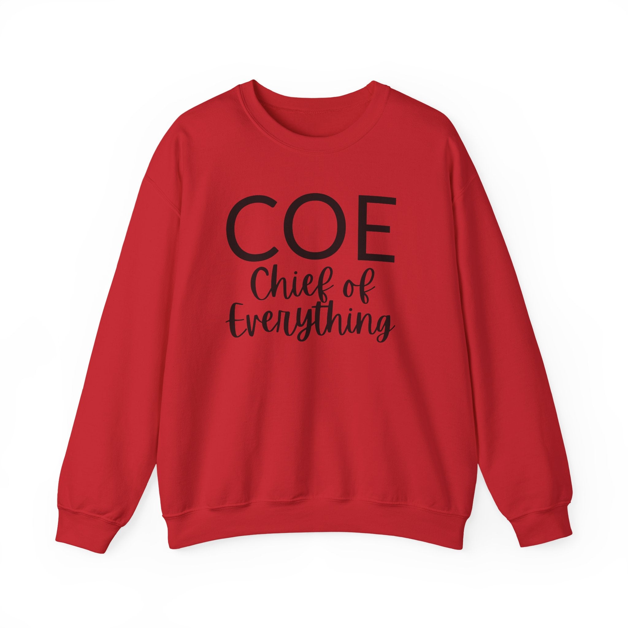 COE Chief of Everything Crewneck Sweatshirt — Funny mom