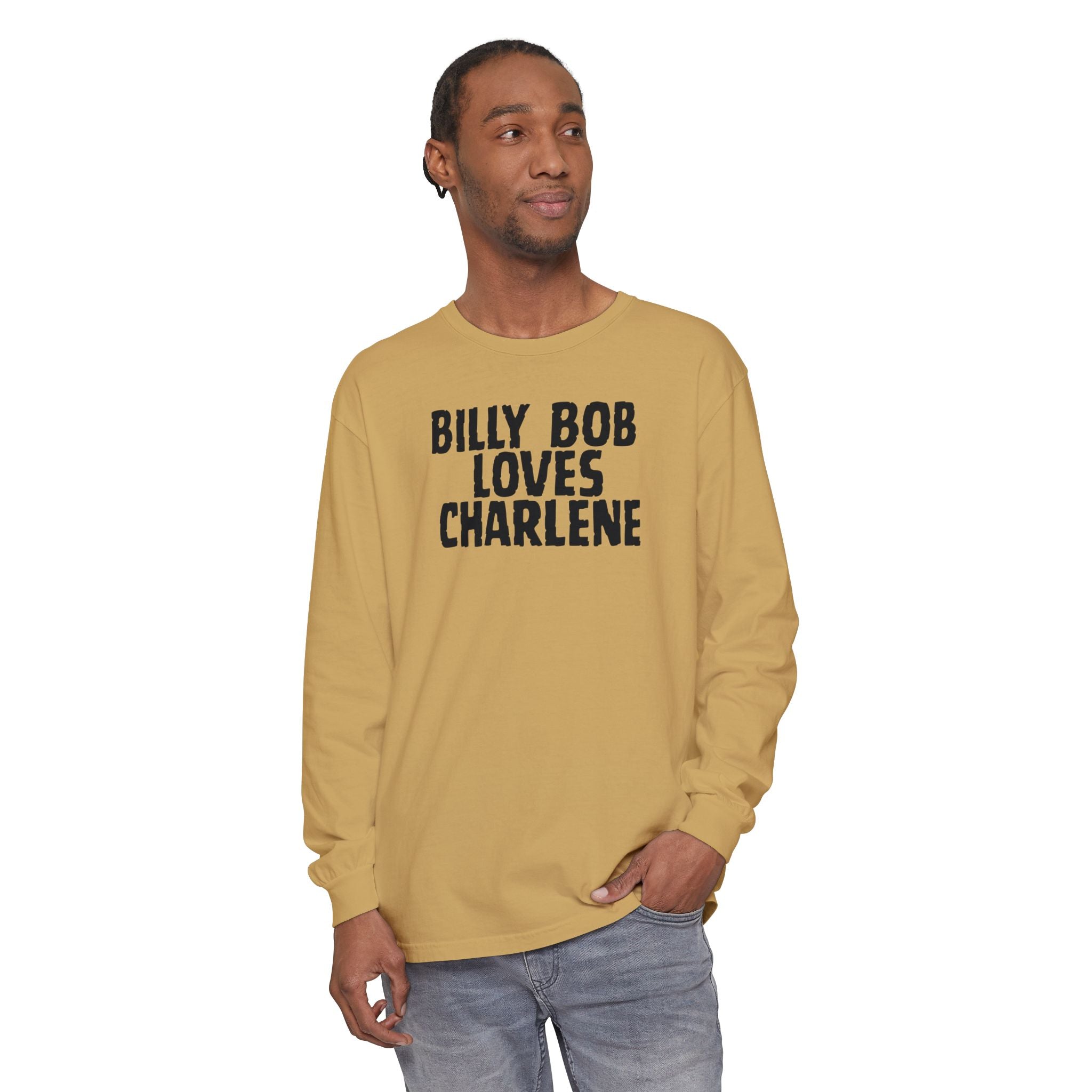 Billy Bob Loves Charlene Long Sleeve Tee
