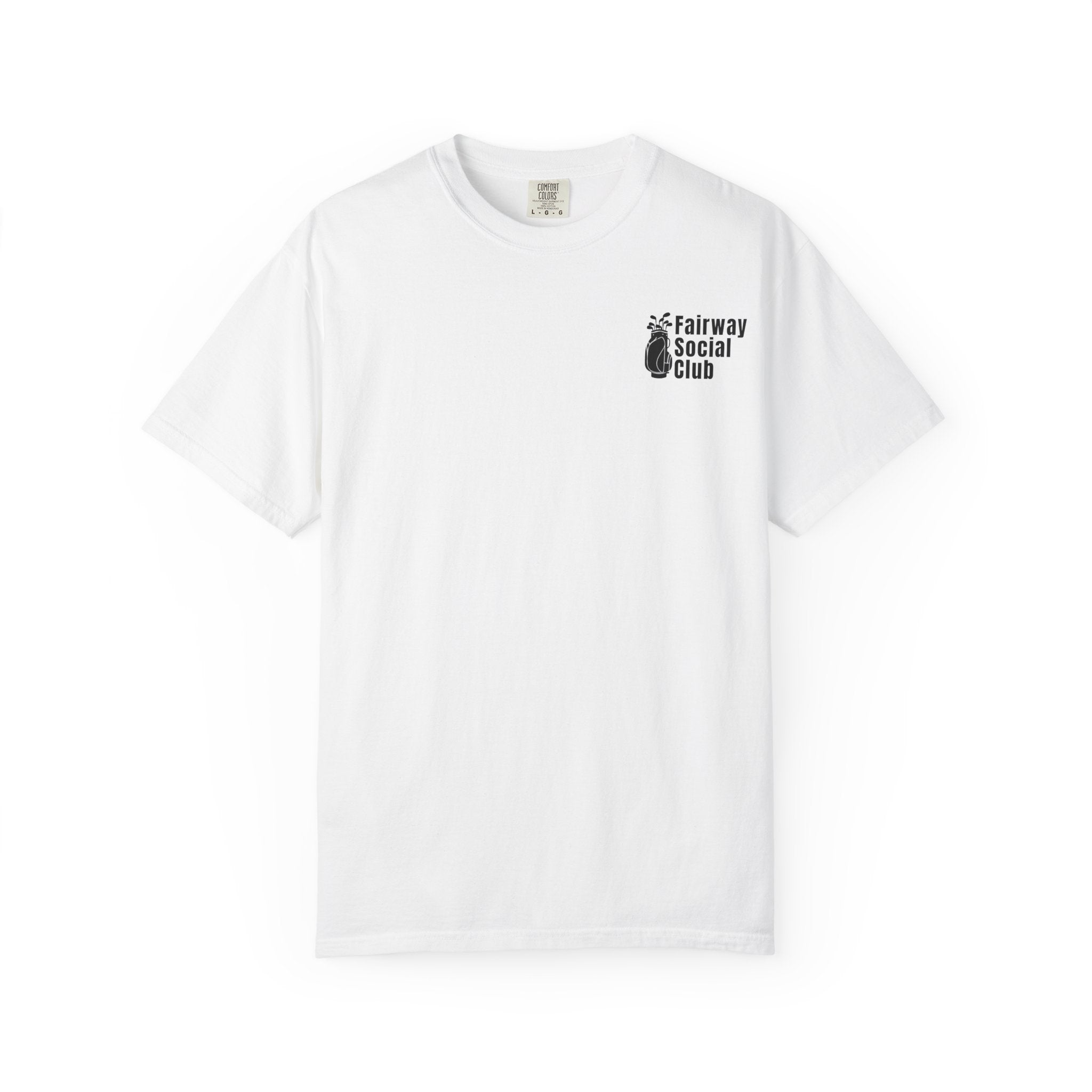 Fairway Social Club Golf T-Shirt — Pocket Logo & Back Graphic