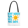 Lake Days Tote Bag — "Boat Waves Sun Rays" Summer Beach Tote