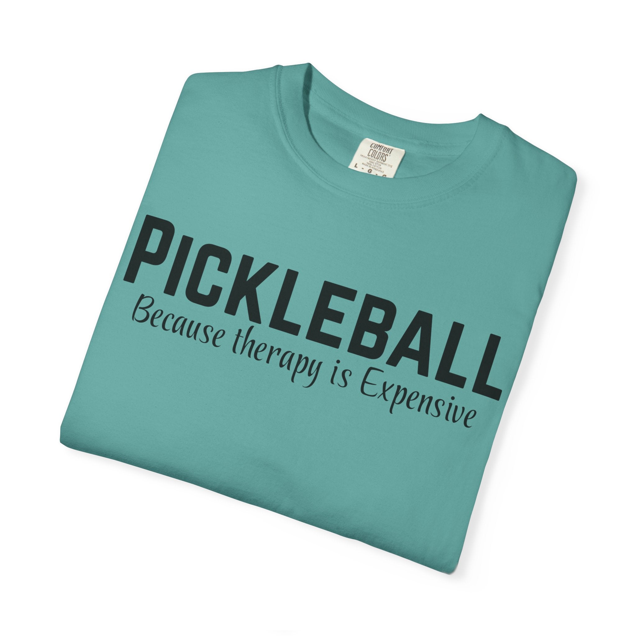 Pickleball T-Shirt — "Pickleball Because Therapy Is Expensive" Funny Athletic Tee
