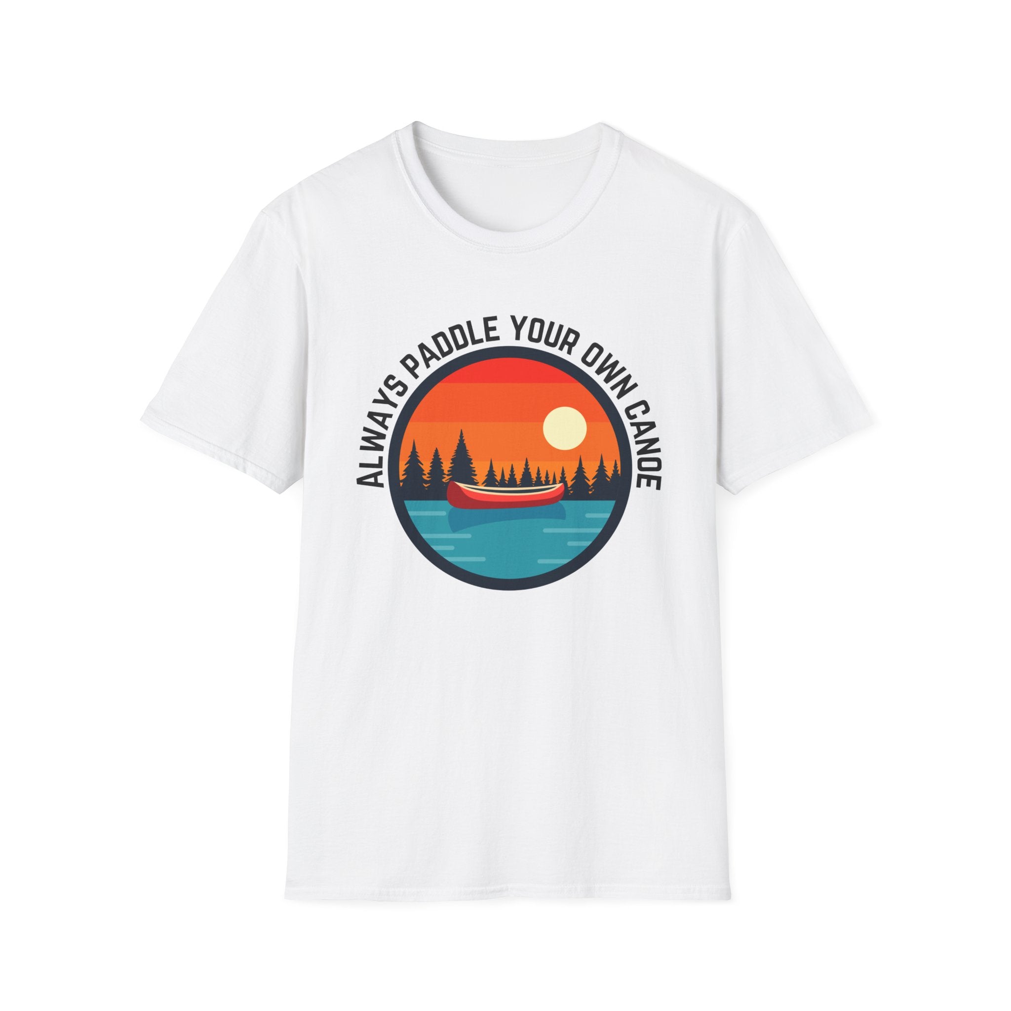 Canoe Sunset T-Shirt — "Always Paddle Your Own Canoe" Outdoor Adventure Tee