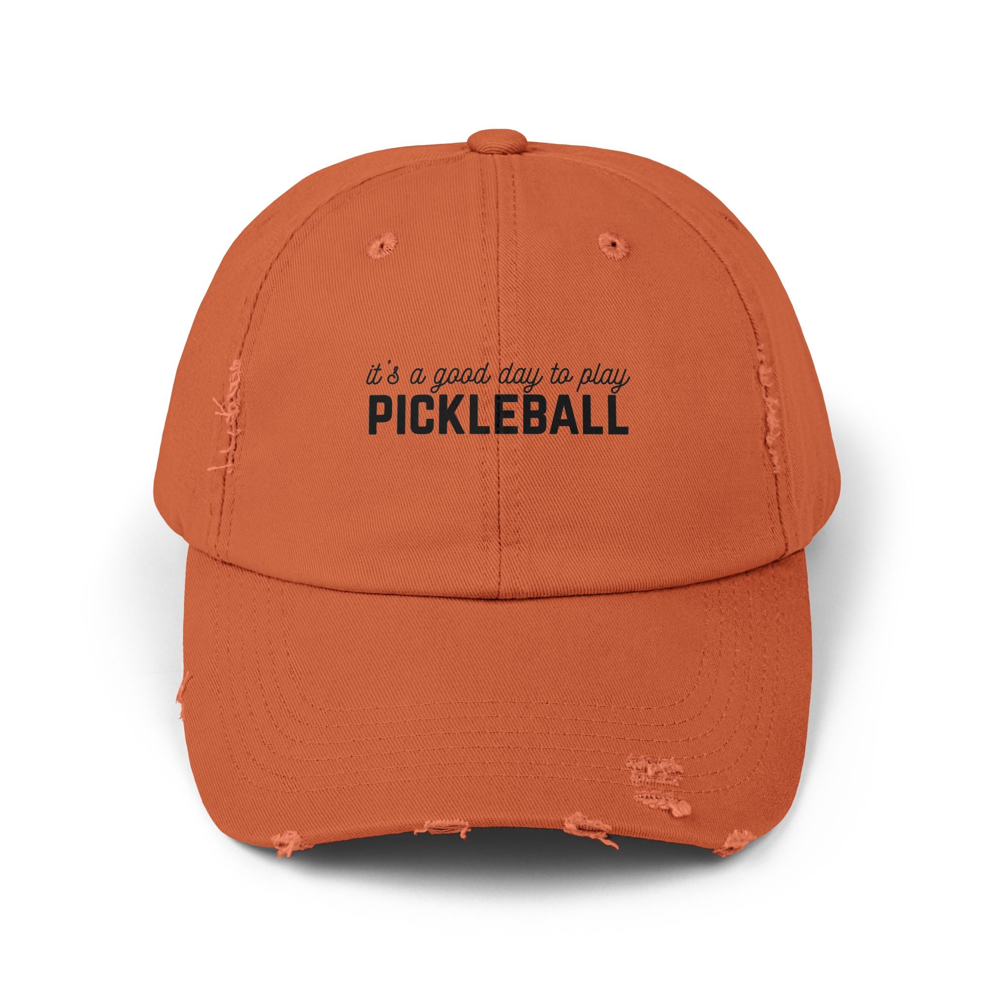 Pickleball Distressed Cap — "It's a Good Day to Play Pickleball" Embroidered Hat