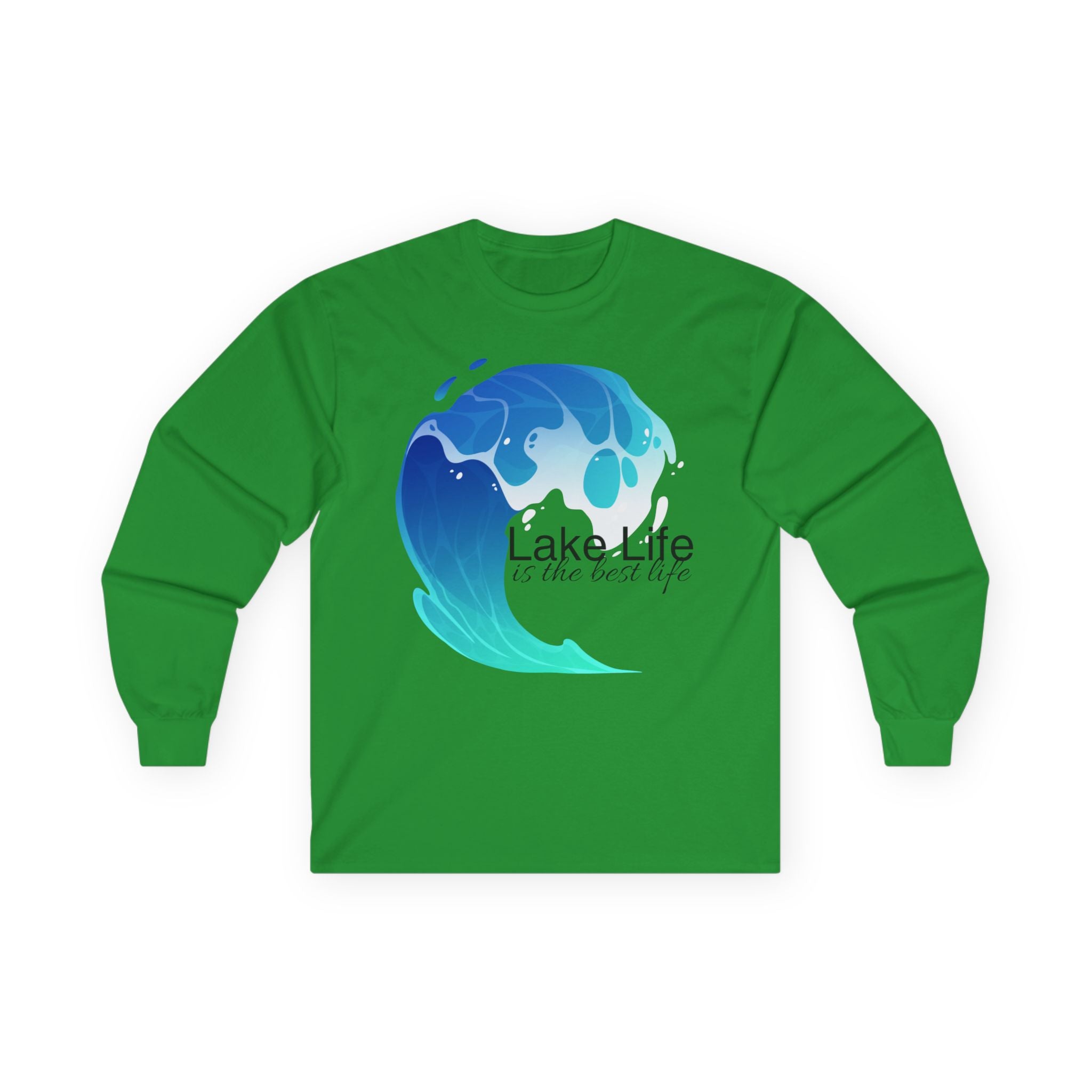 Lake Life Long Sleeve Tee — "Lake Life is the Best Life" Graphic Shirt
