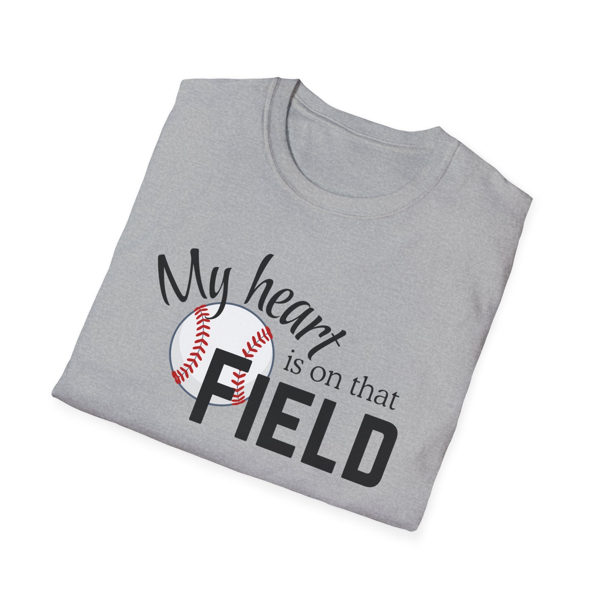 Baseball Tee – “My Heart Is On That Field” Graphic T-Shirt