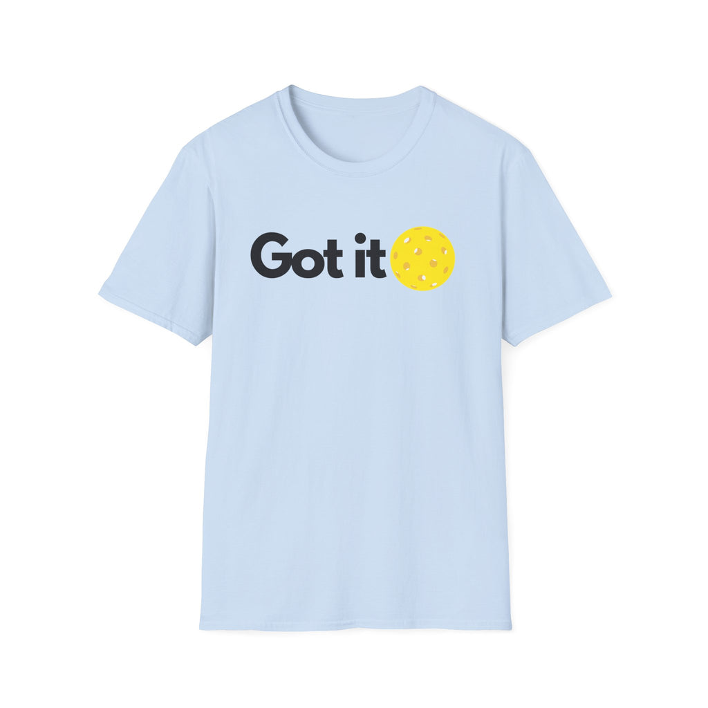Got It / Oops Yours T-Shirt — Funny Pickleball shirt