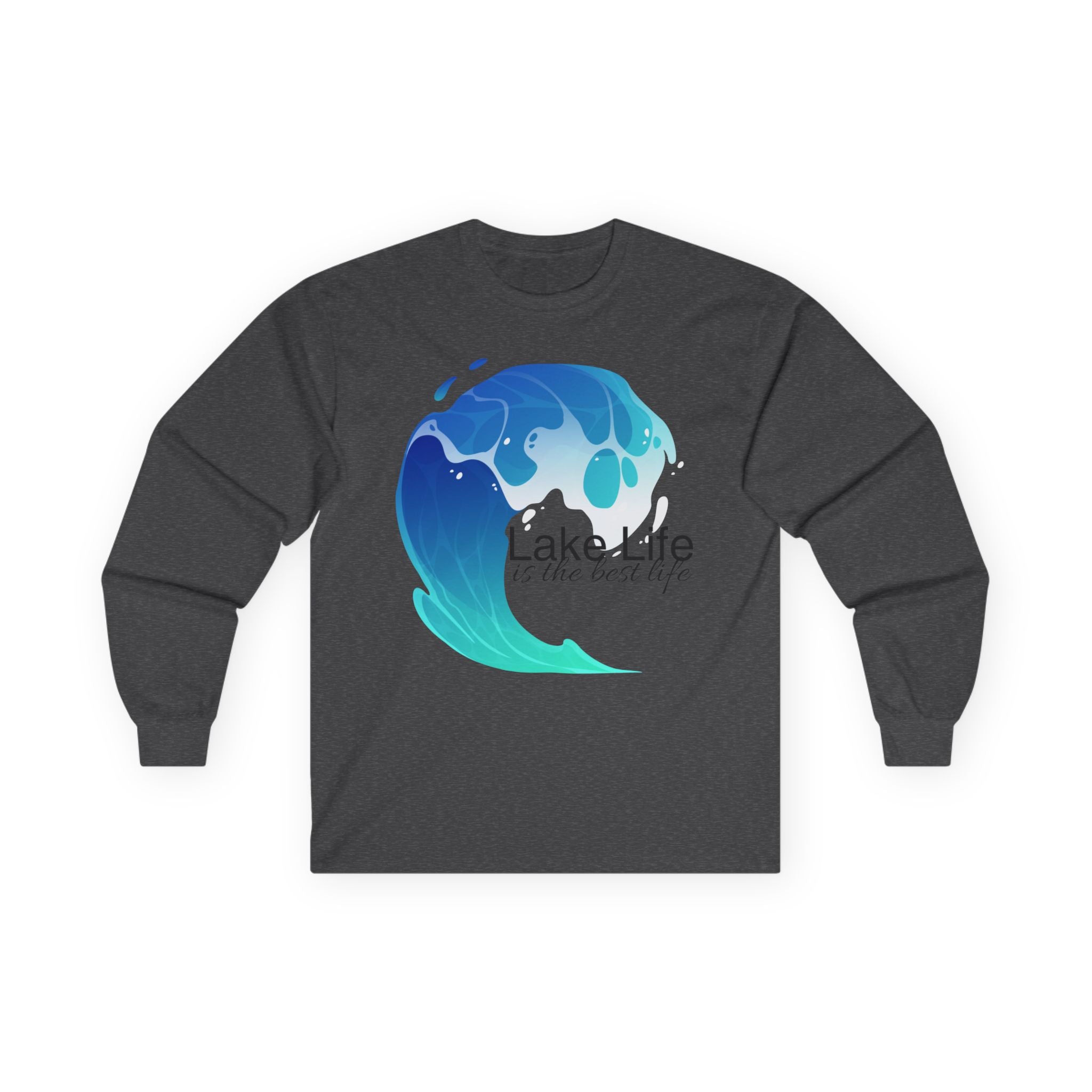 Lake Life Long Sleeve Tee — "Lake Life is the Best Life" Graphic Shirt