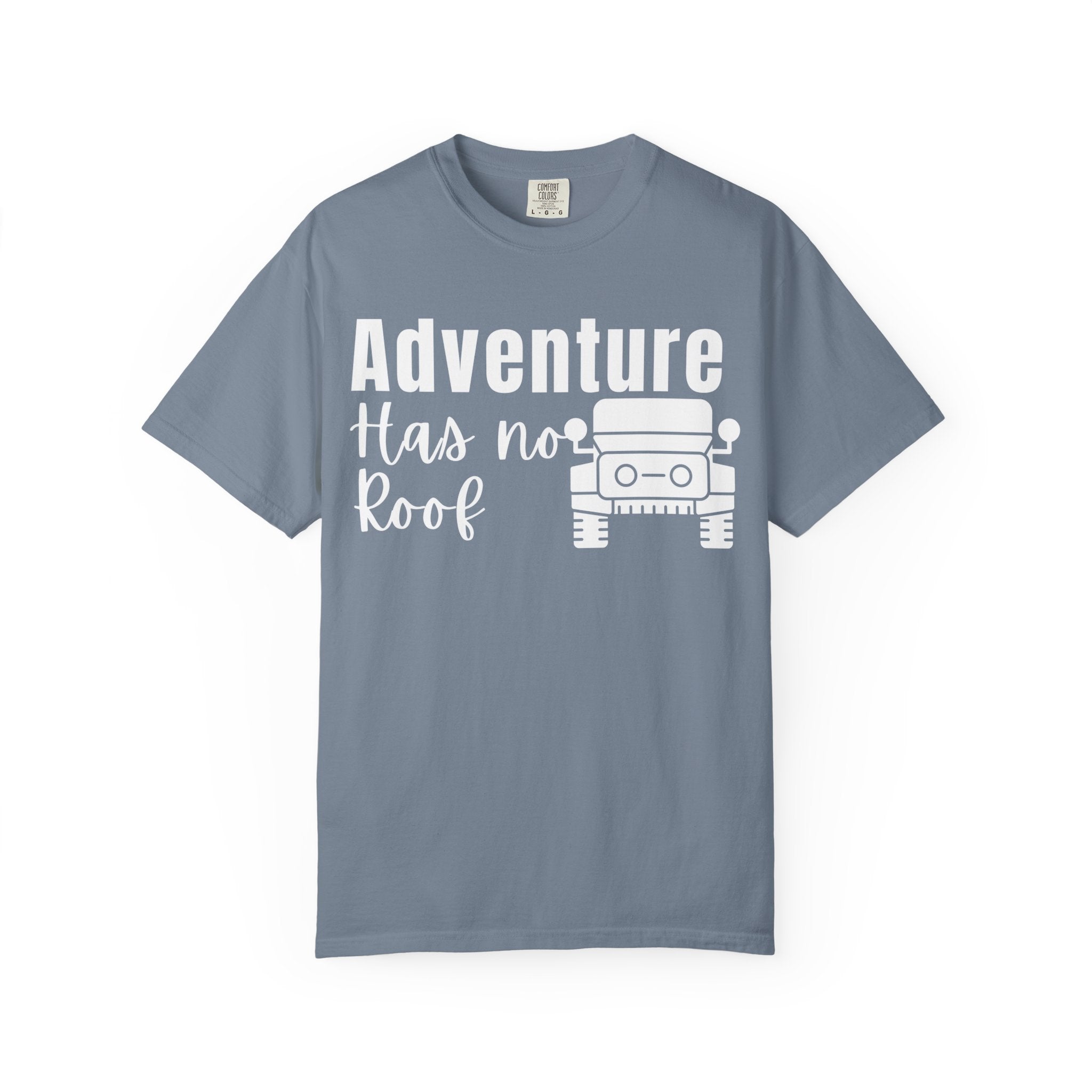 Adventure Has No Roof Jeep T-Shirt