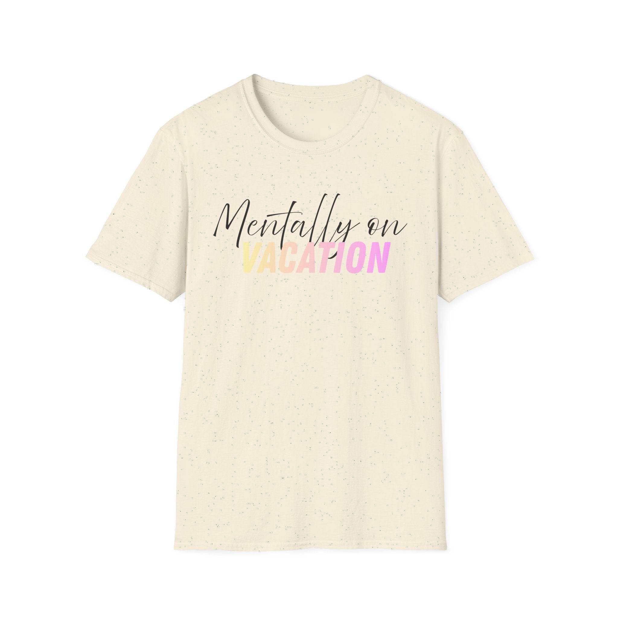 Mentally On Vacation T-Shirt — vacation vibes