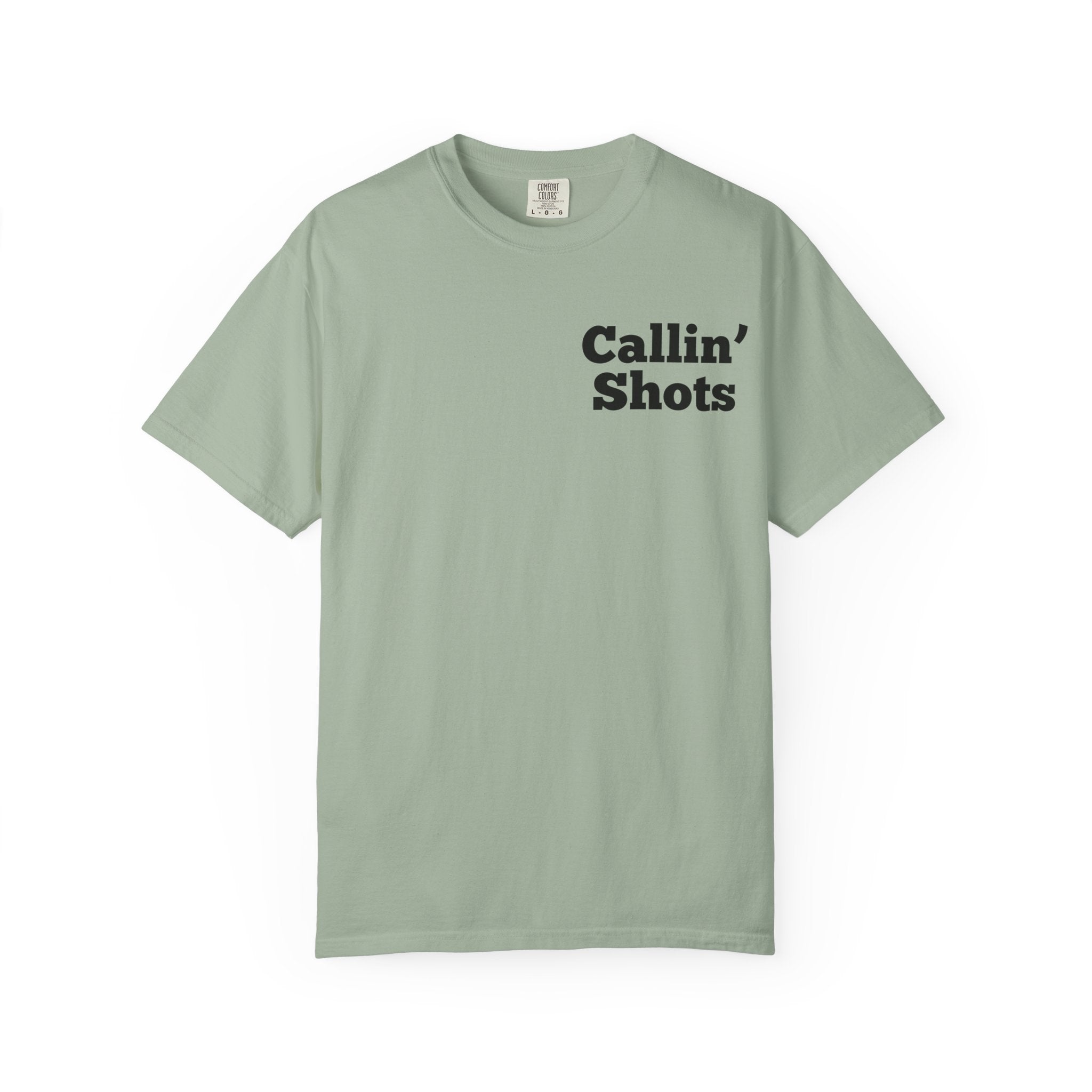 Callin' Shots Turkey T‑Shirt — Funny Turkey Hunting Tee