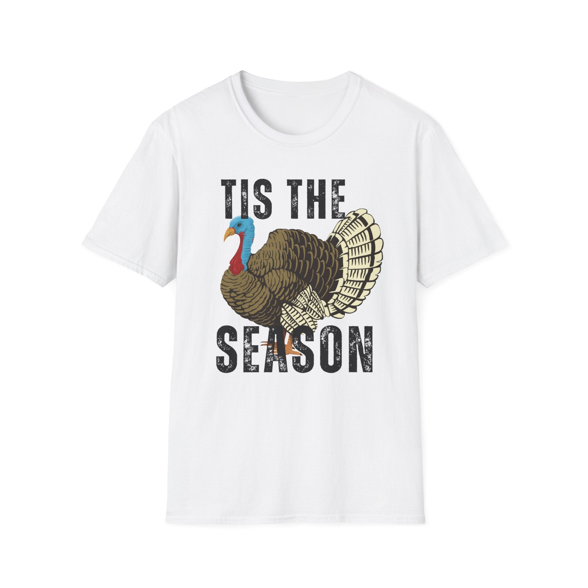 T-Shirt — "Tis The Season" Turkey Hunting Season