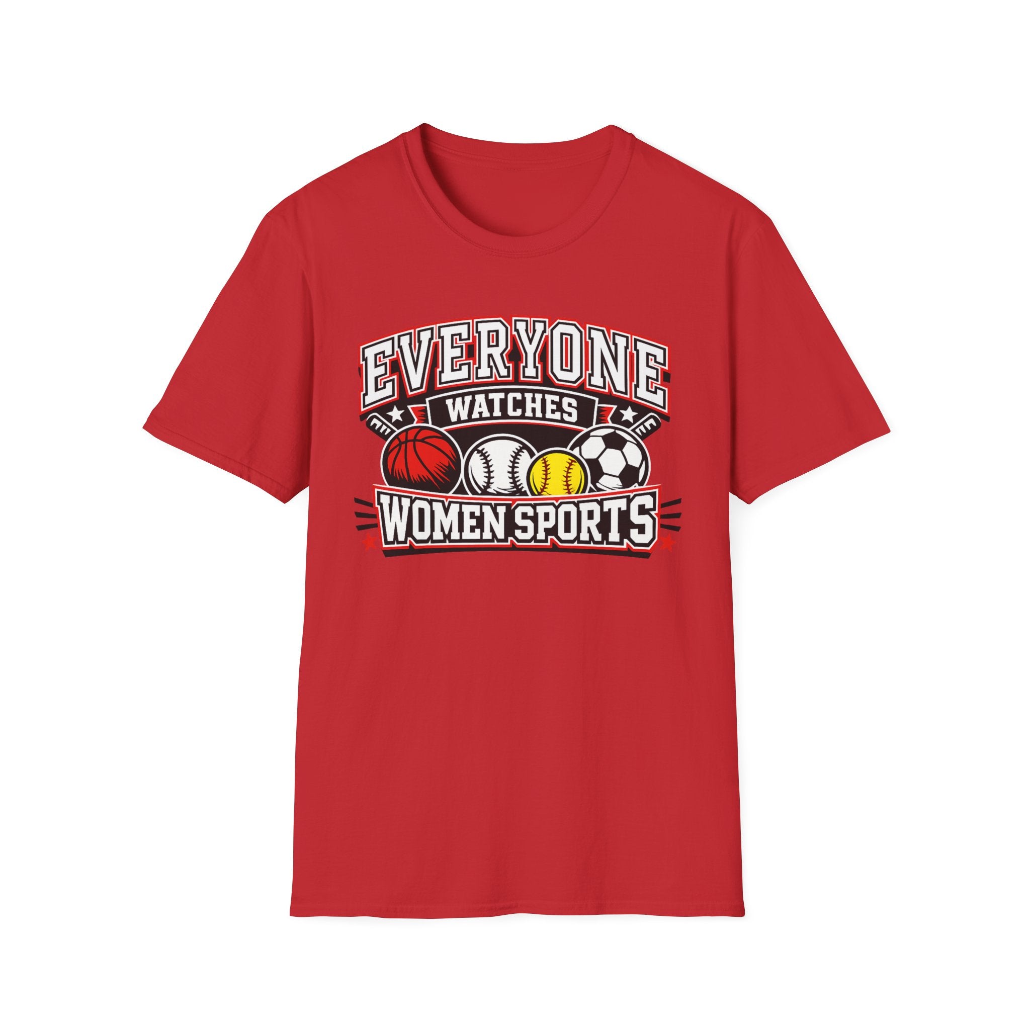Everyone Watches Women Sports T-Shirt — Feminist Sports Fan Tee