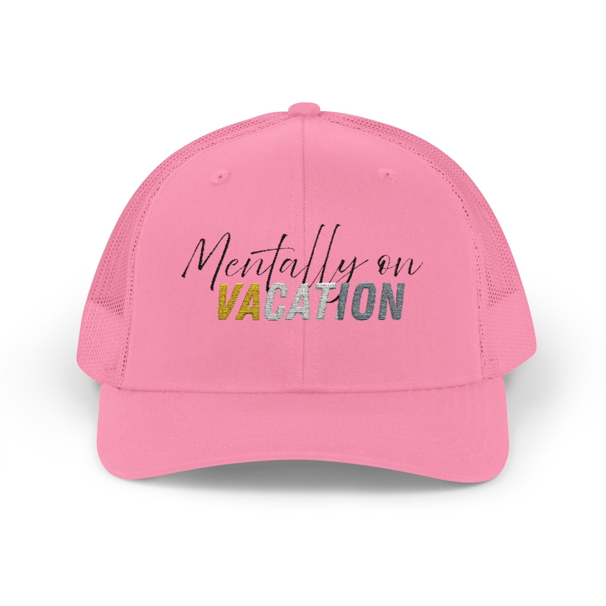 Mentally on Vacation Snapback Trucker Cap