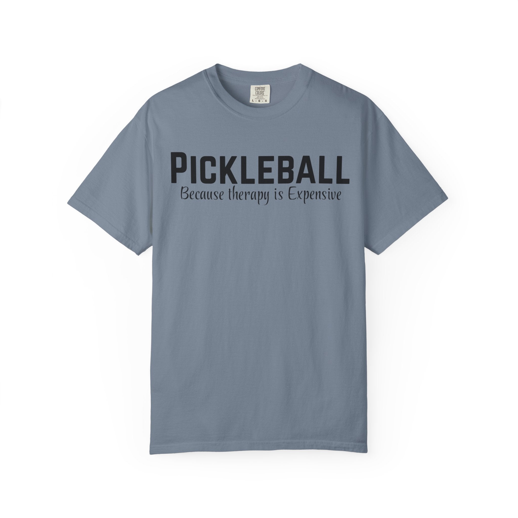 Pickleball T-Shirt — "Pickleball Because Therapy Is Expensive" Funny Athletic Tee