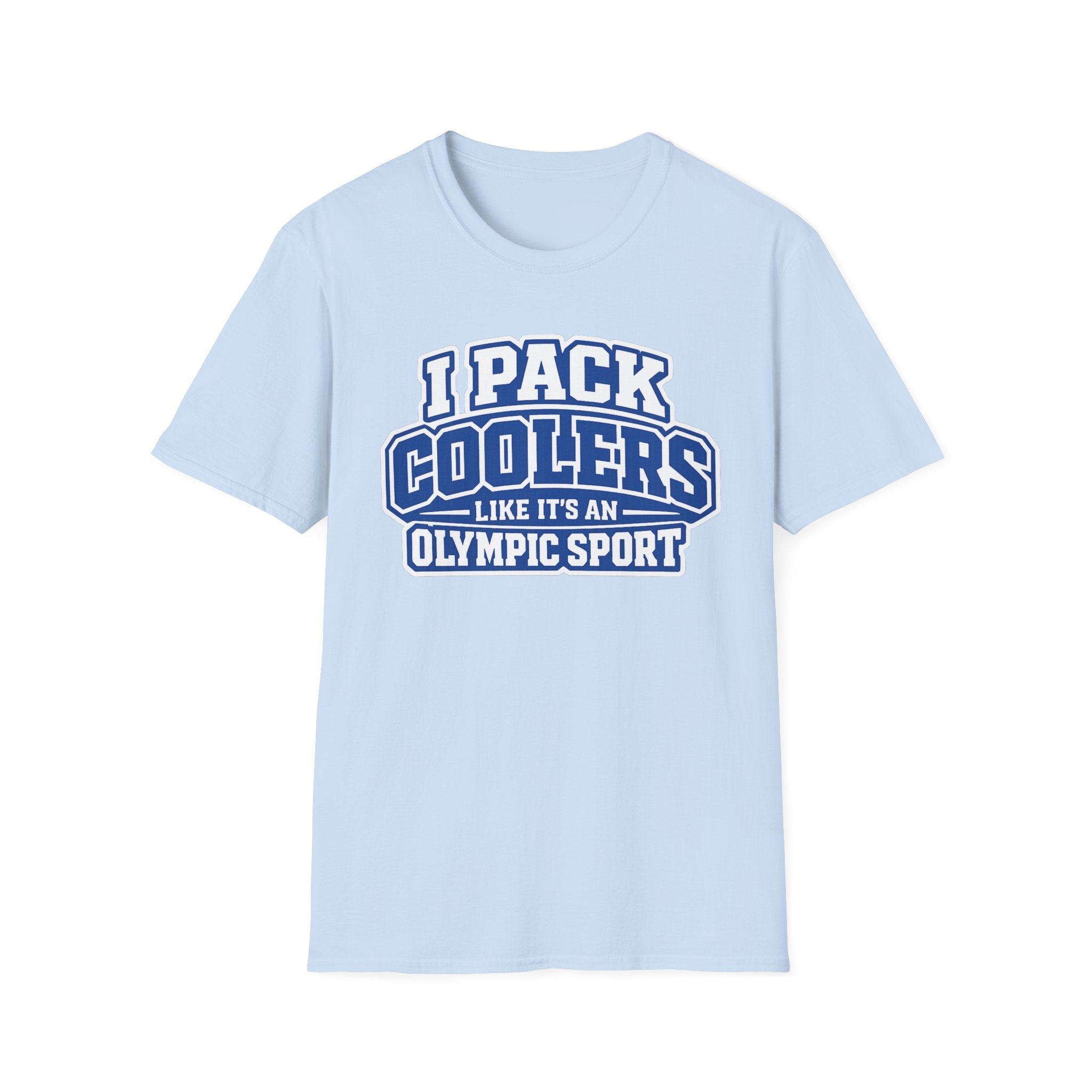 I Pack Coolers Like It's An Olympic Sport T-Shirt