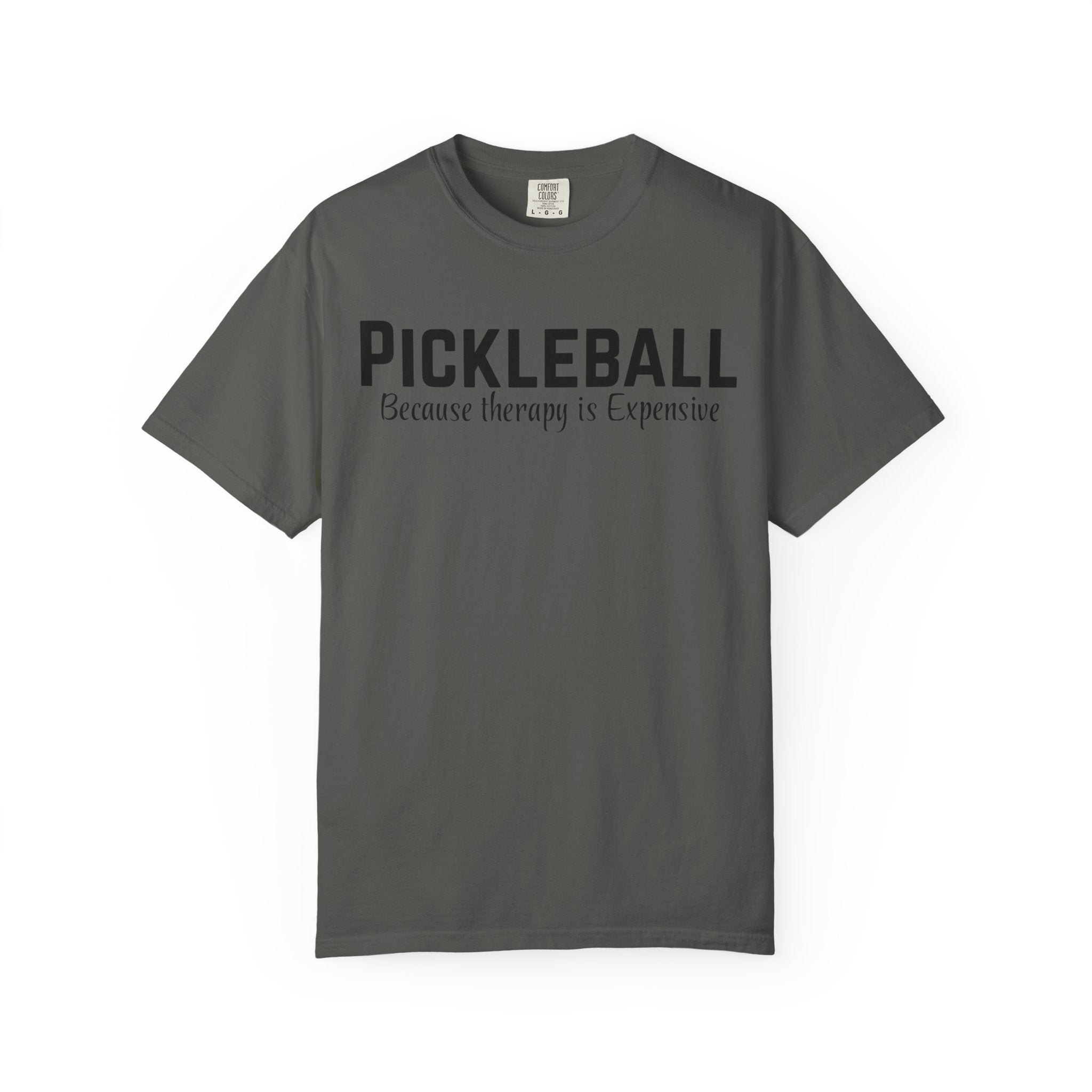 Pickleball T-Shirt — "Pickleball Because Therapy Is Expensive" Funny Athletic Tee