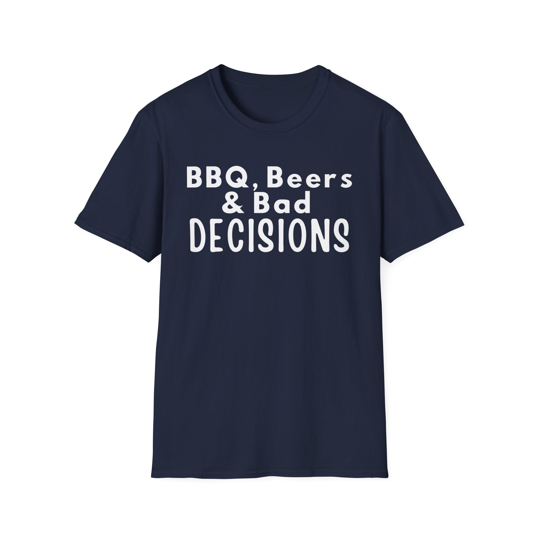 BBQ Beers and Bad Decisions