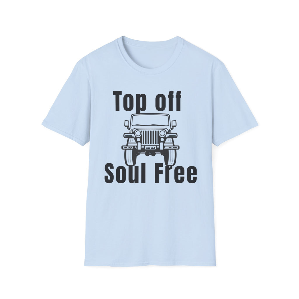 Jeep "Top Off Soul Free" T-Shirt - Off-Road Adventure Graphic Tee