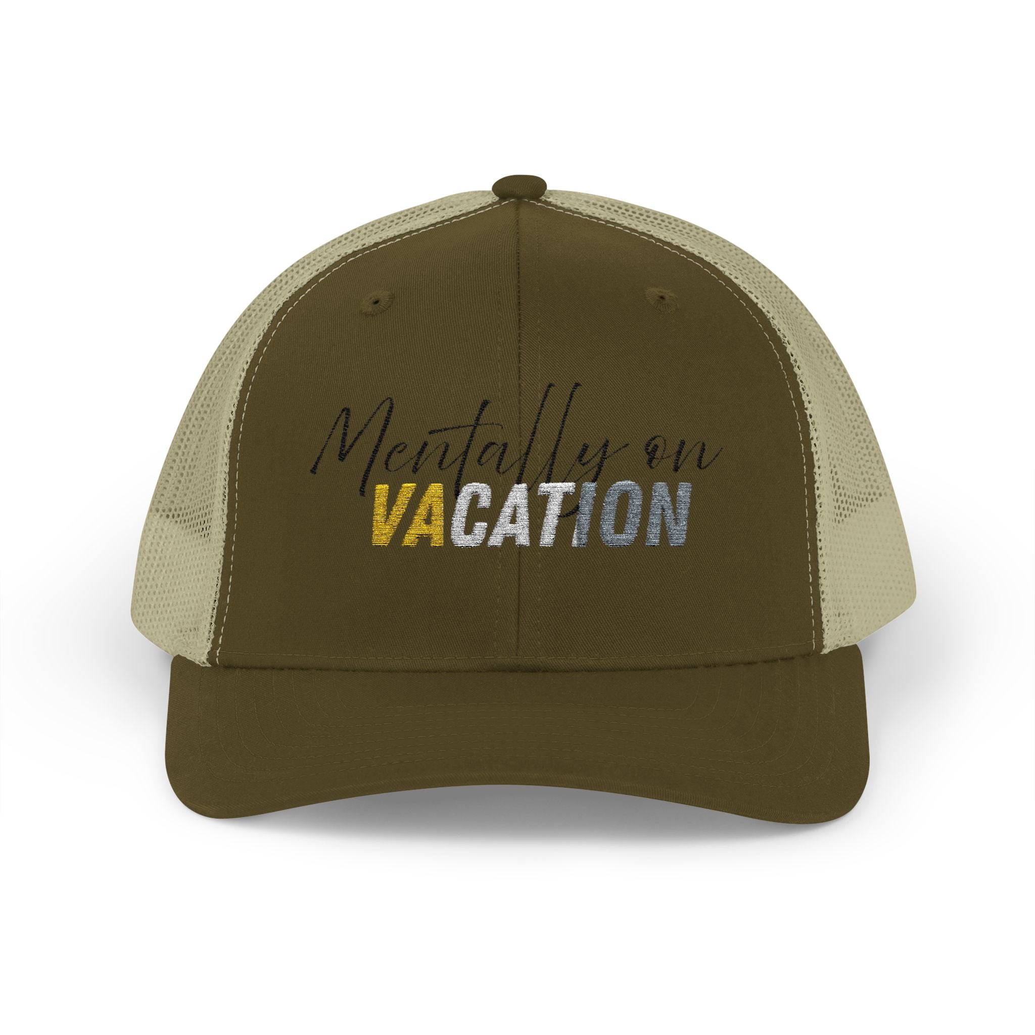 Mentally on Vacation Snapback Trucker Cap