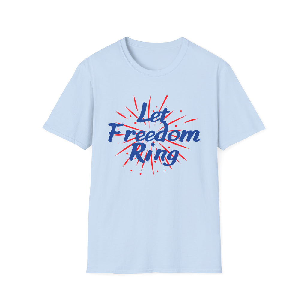 Let Freedom Ring "Here for the Boom" T-Shirt
