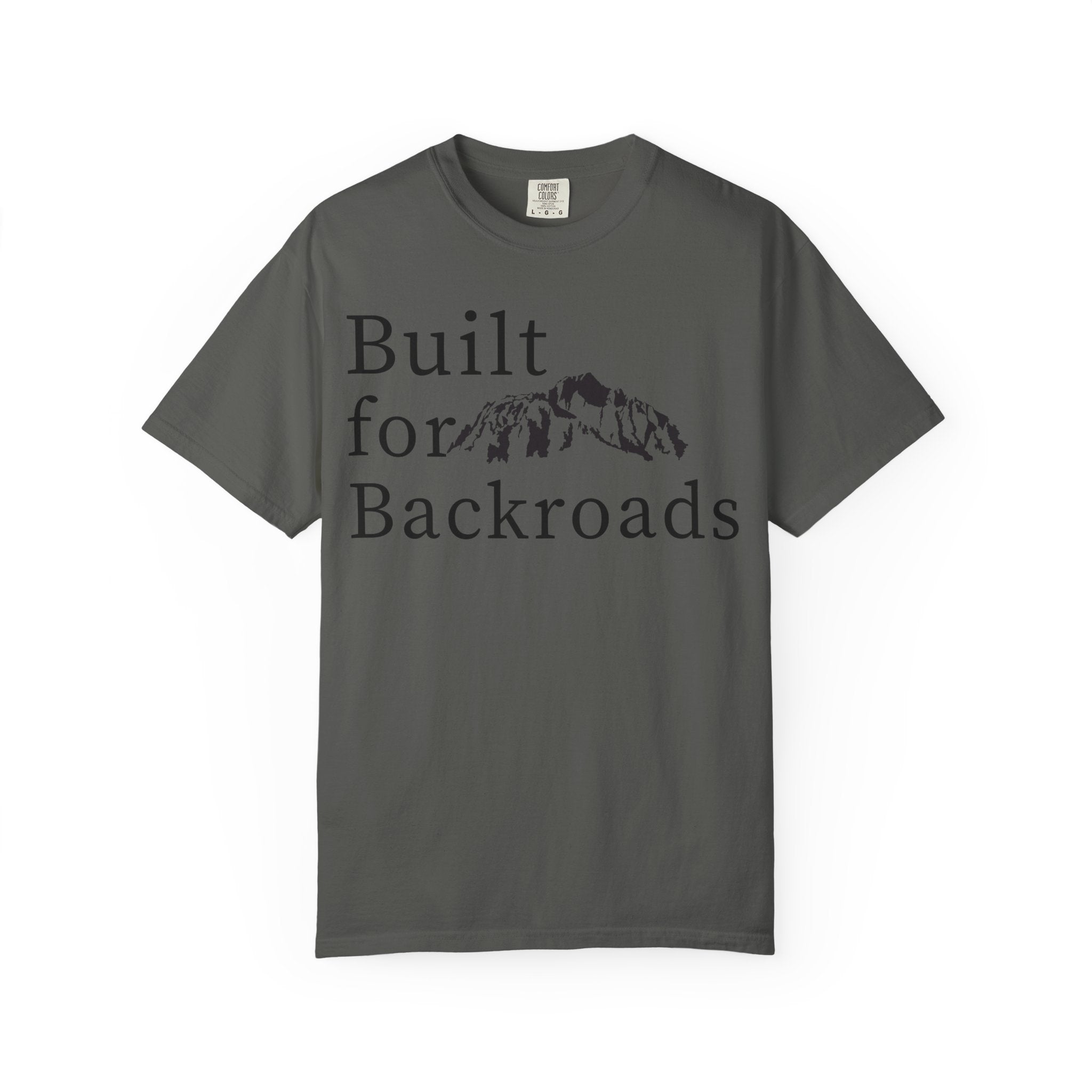 Built for Backroads T-Shirt — Mountain Adventure Graphic Tee