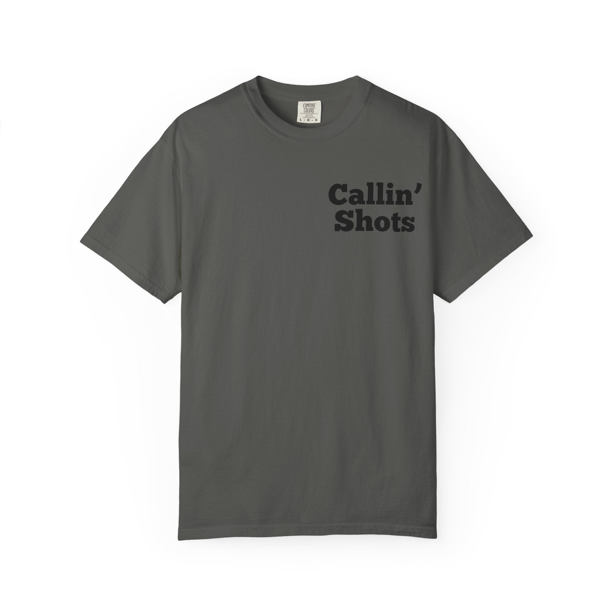 Callin' Shots Turkey T‑Shirt — Funny Turkey Hunting Tee