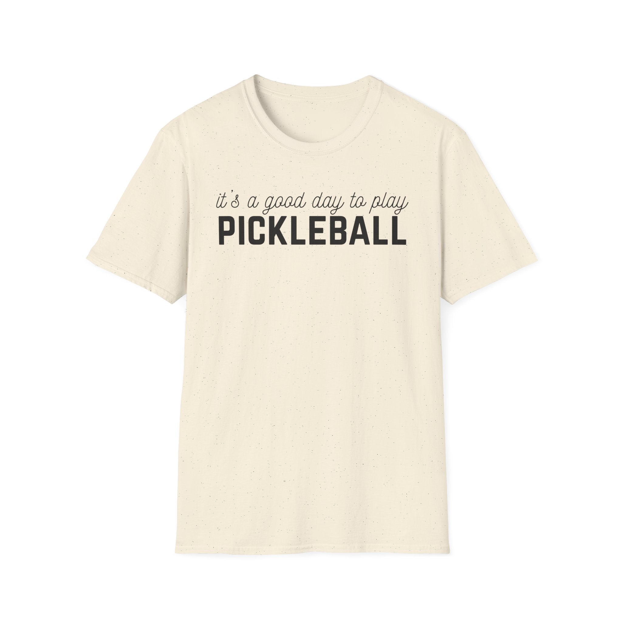 Pickleball T-Shirt — "It's a Good Day to Play Pickleball" Athletic Tee