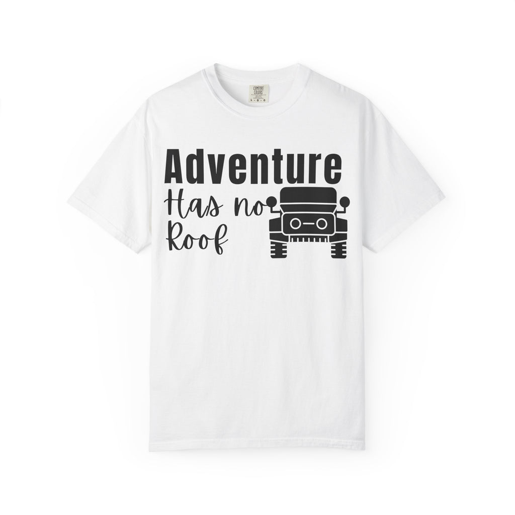 Adventure Has No Roof Tee — Off‑Road Jeep Travel T-Shirt