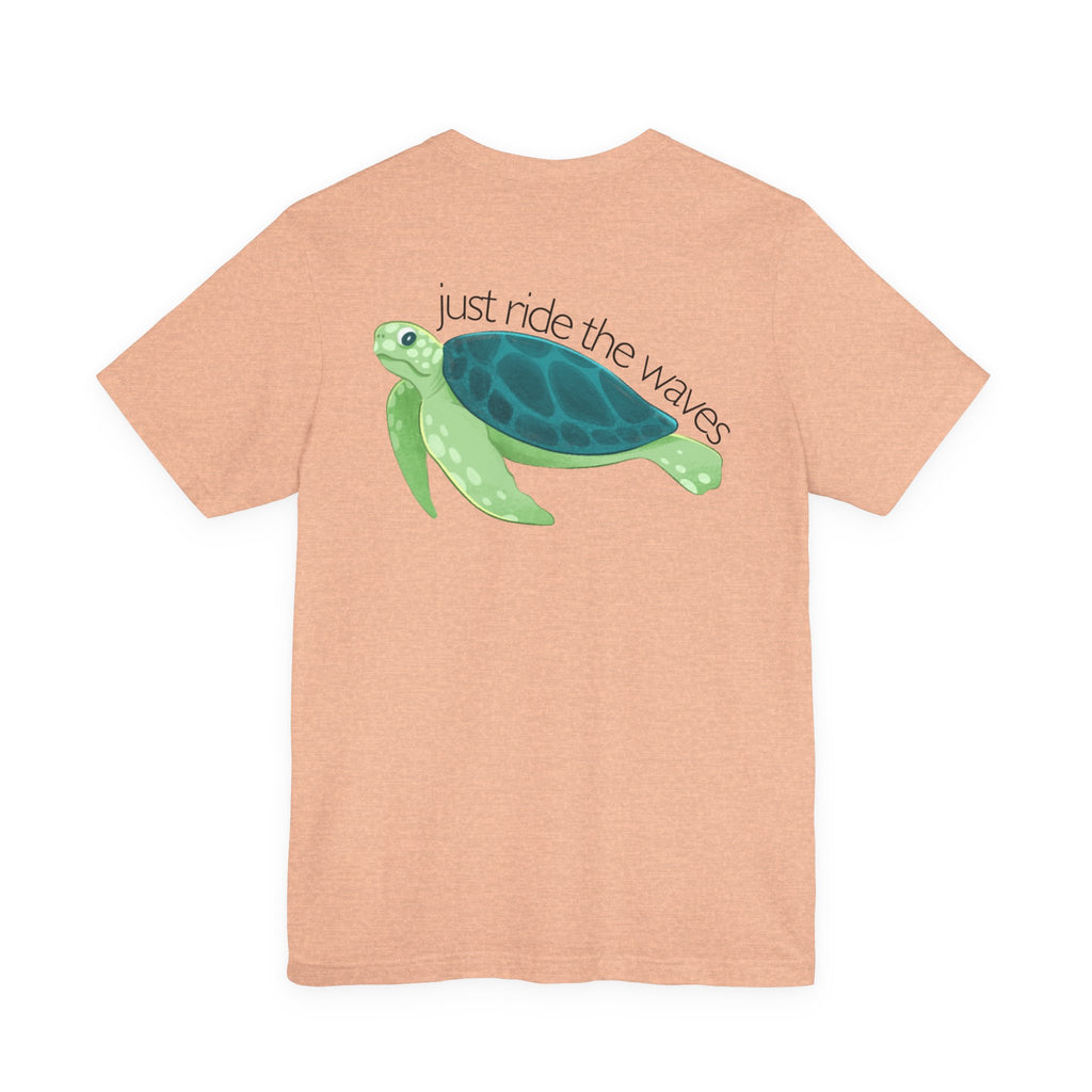 Sea Turtle 'Just Ride the Waves' Tee