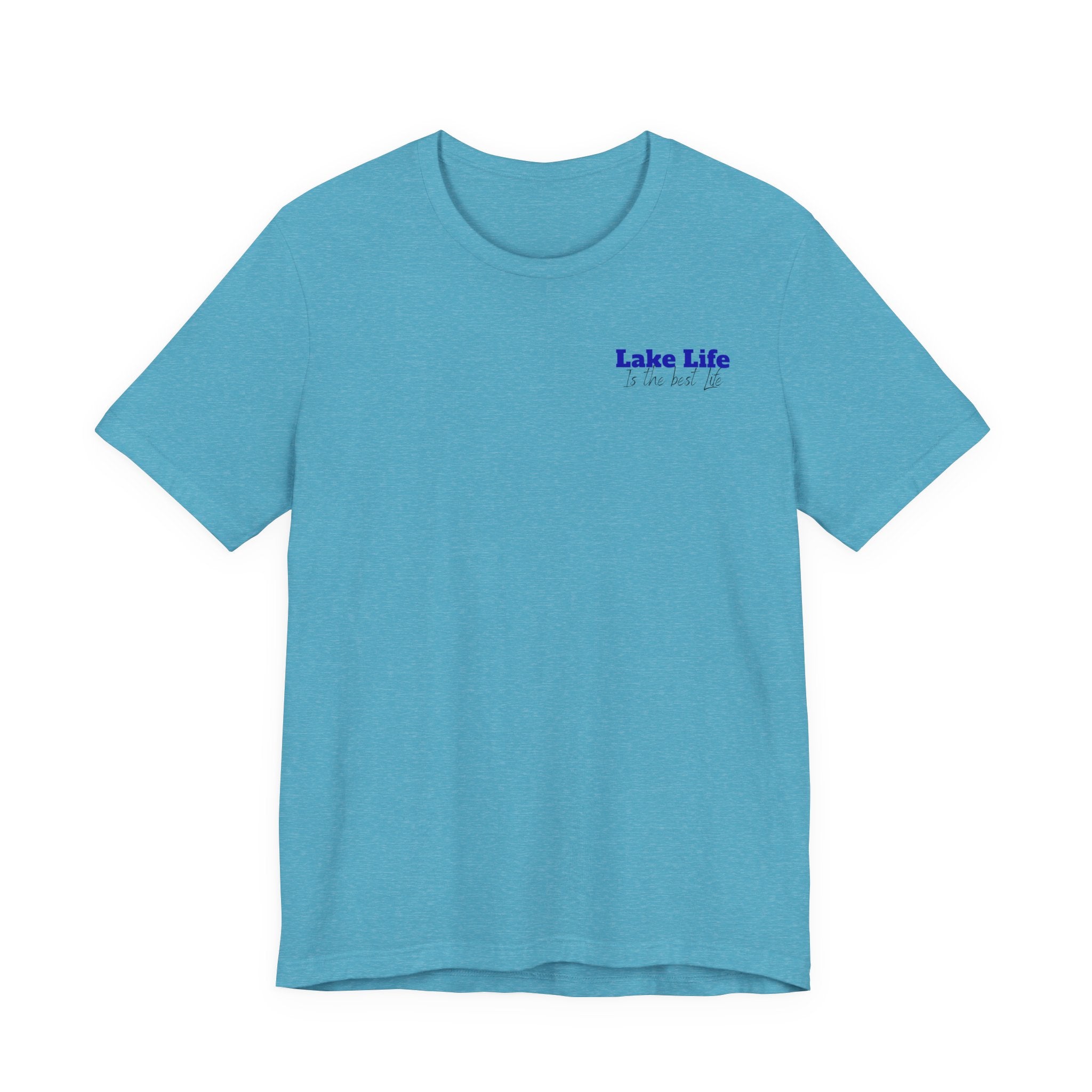 Lake Life T-Shirt — 'Lake Life is the Best Life' Scenic Tee