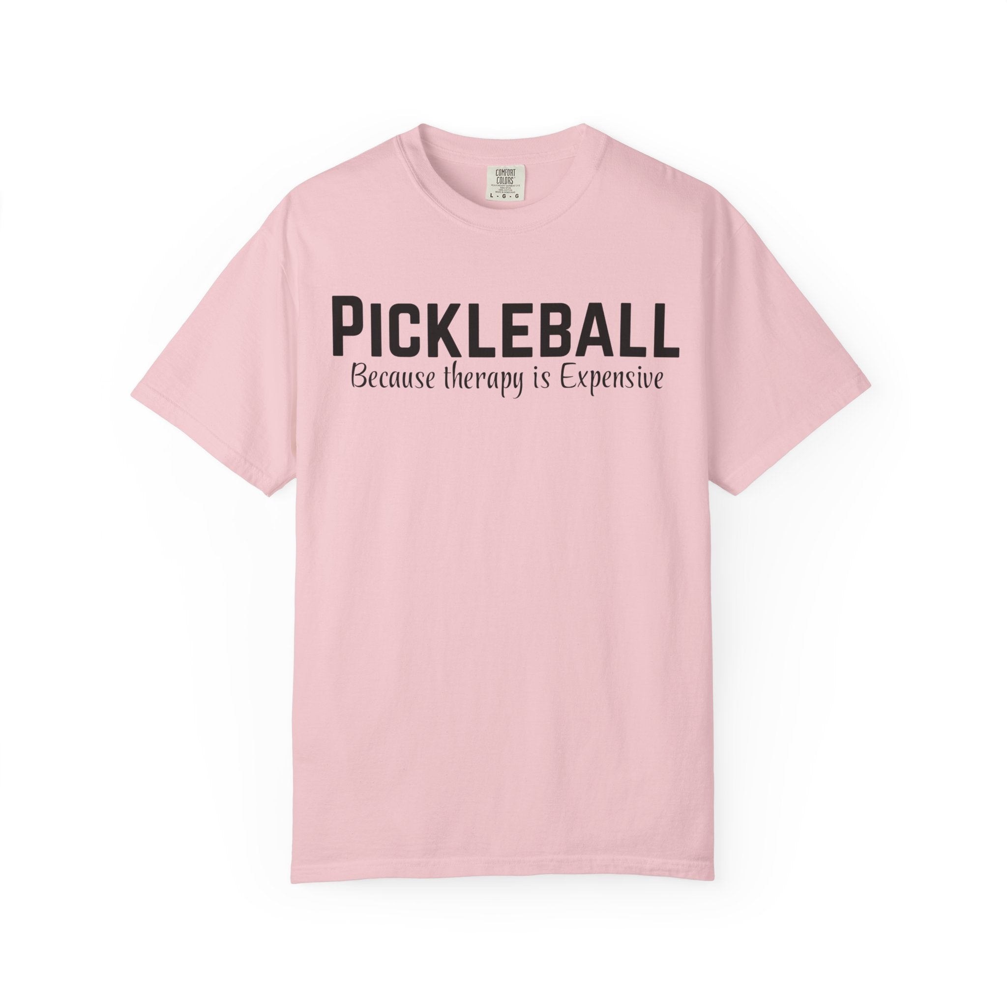 Pickleball T-Shirt — "Pickleball Because Therapy Is Expensive" Funny Athletic Tee