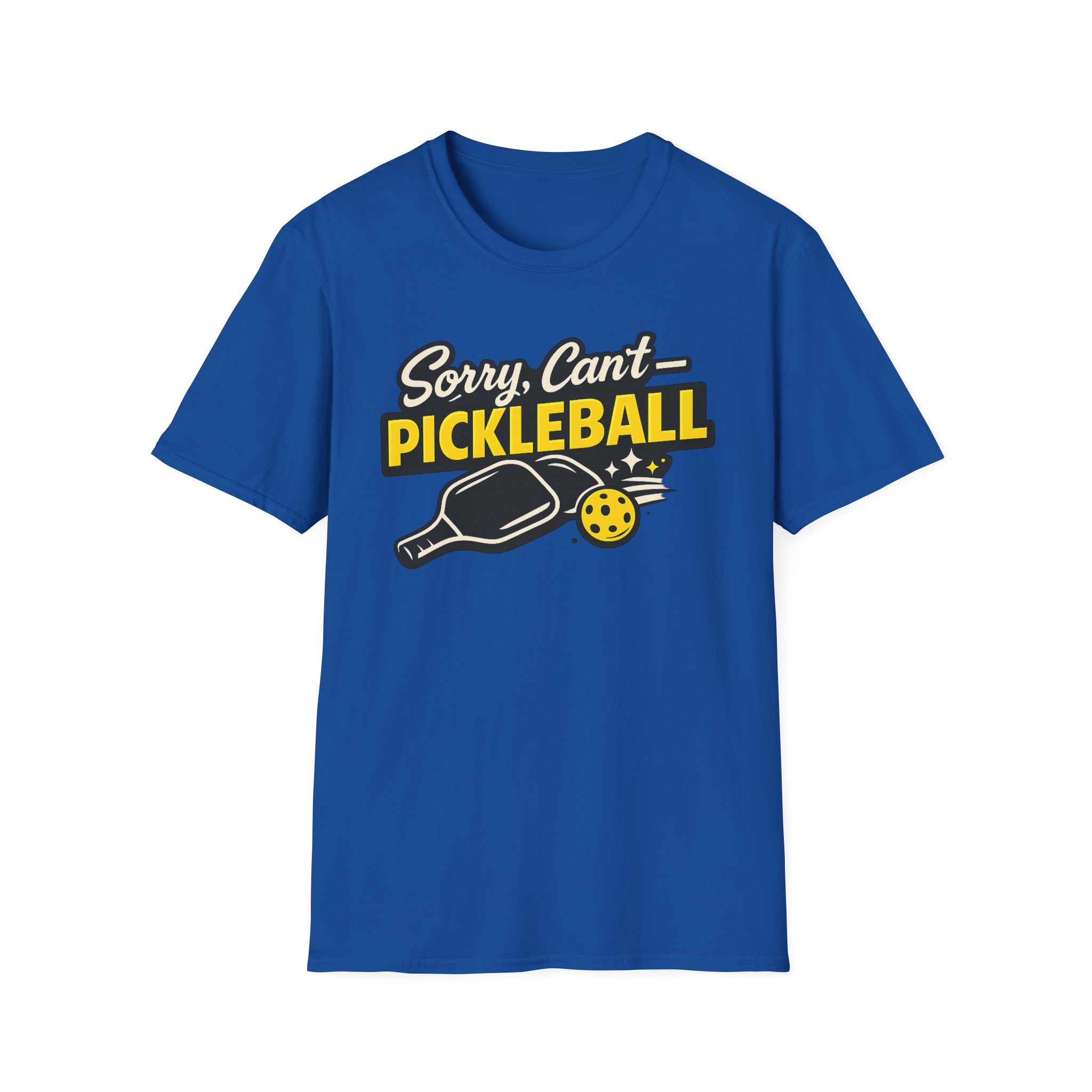 Sorry Can't Pickleball T-Shirt — Funny Pickleball Paddle & Ball Tee