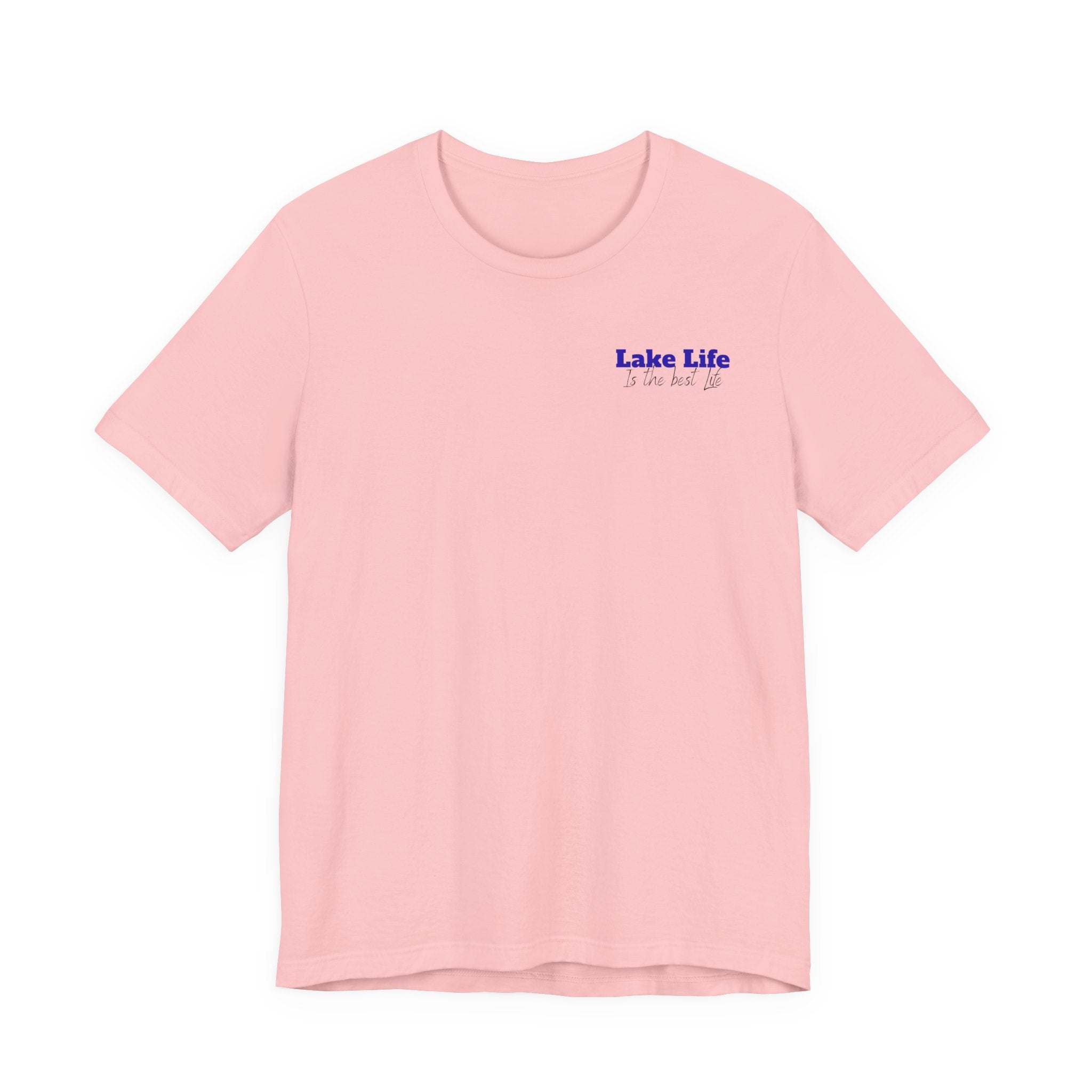 Lake Life T-Shirt — 'Lake Life is the Best Life' Scenic Tee