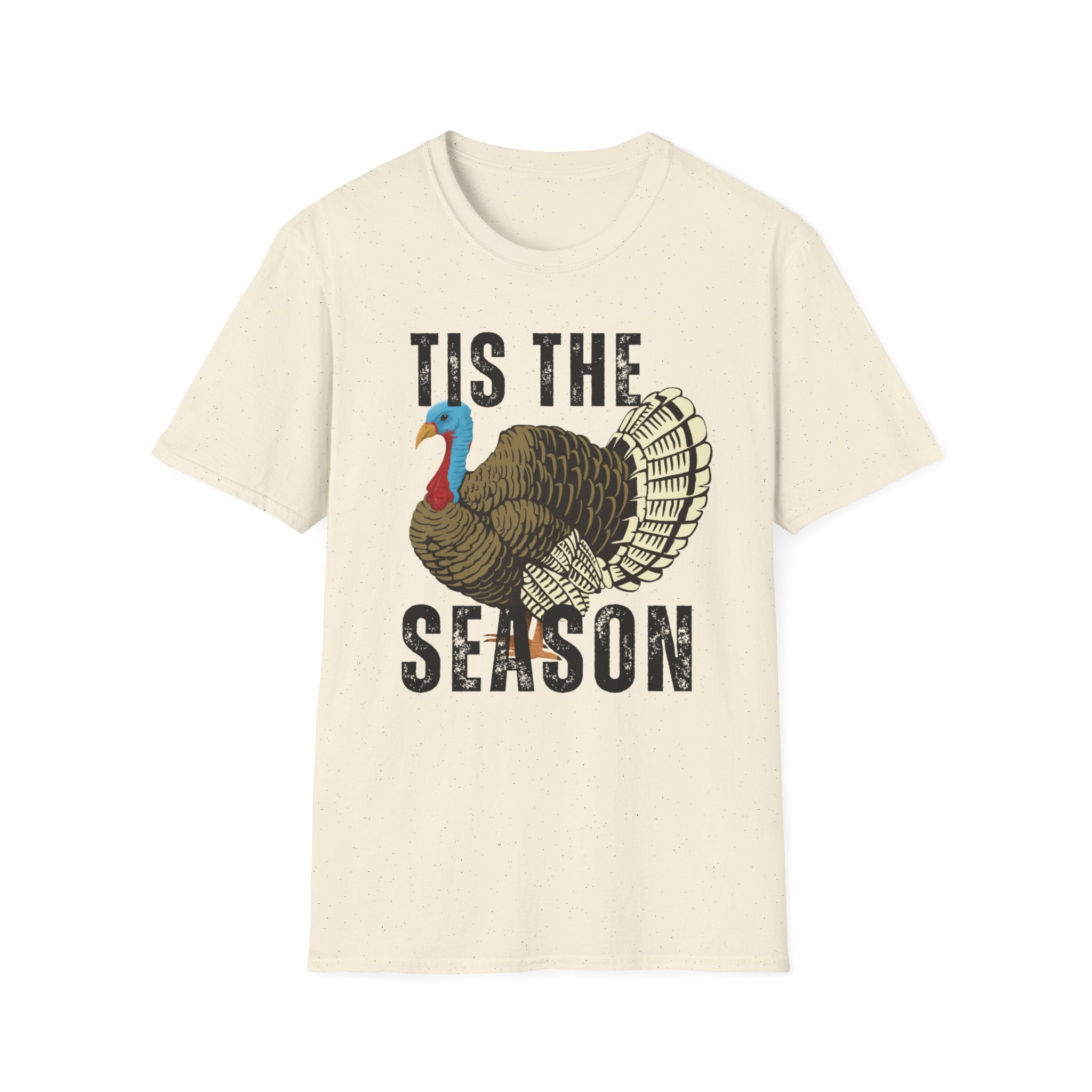 T-Shirt — "Tis The Season" Turkey Hunting Season